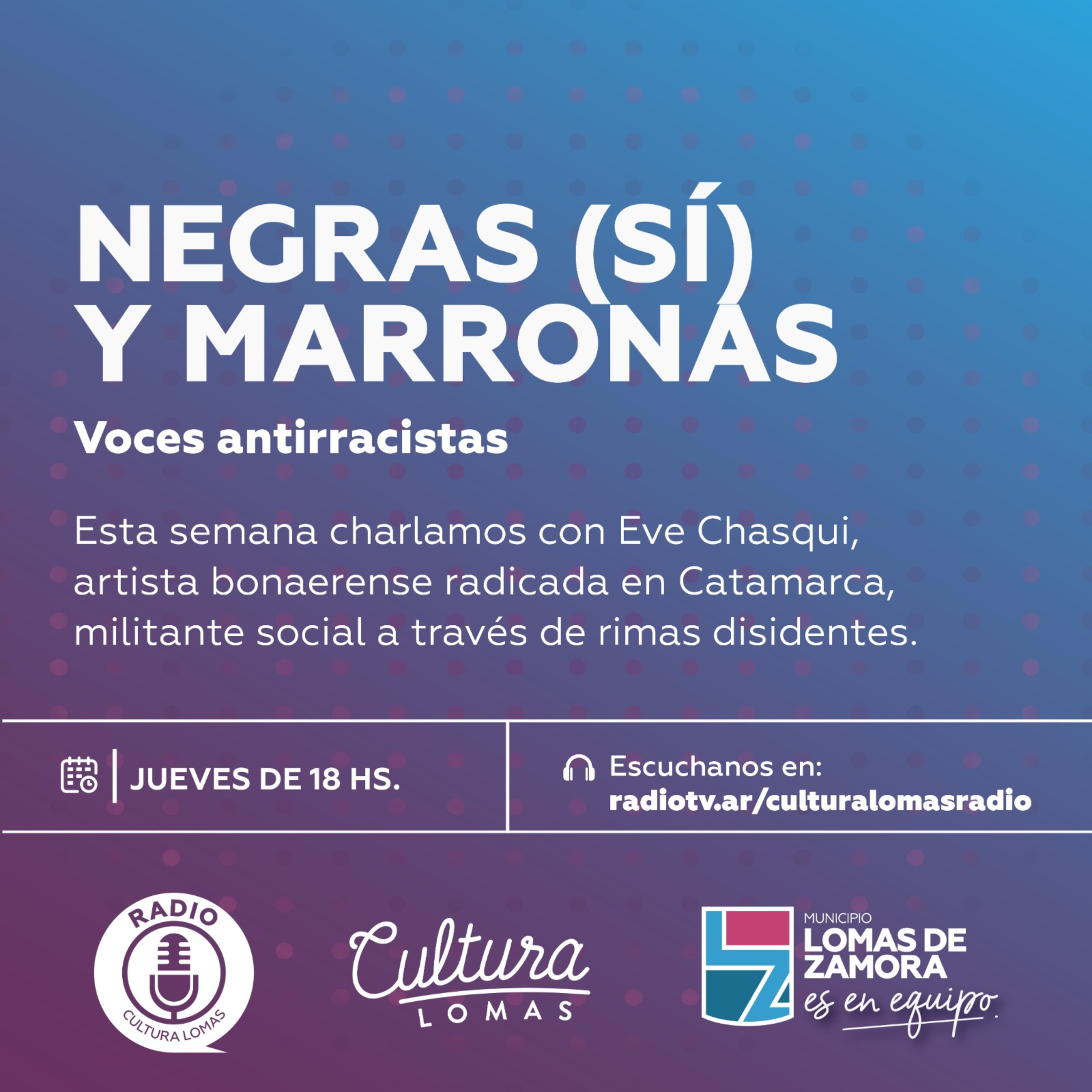 Negras(Sí) y Marronas - Programa Completo (24 de Agosto)