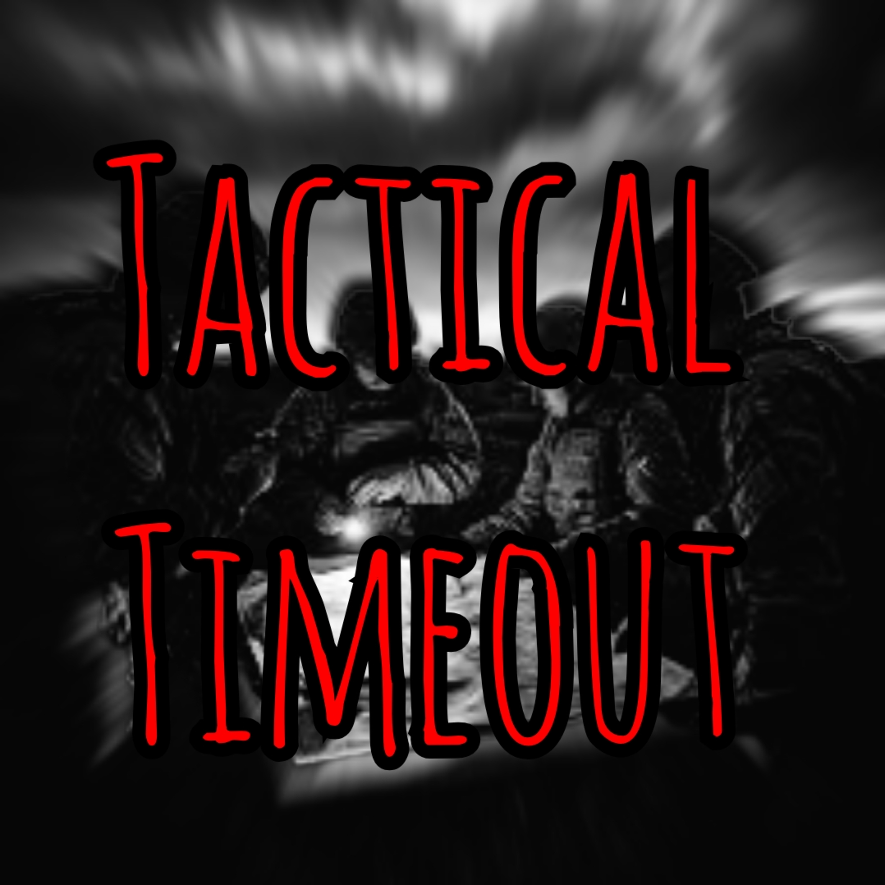 Tactical situation dictates our medical plan. PFC Podcast: Tactical Time-out
