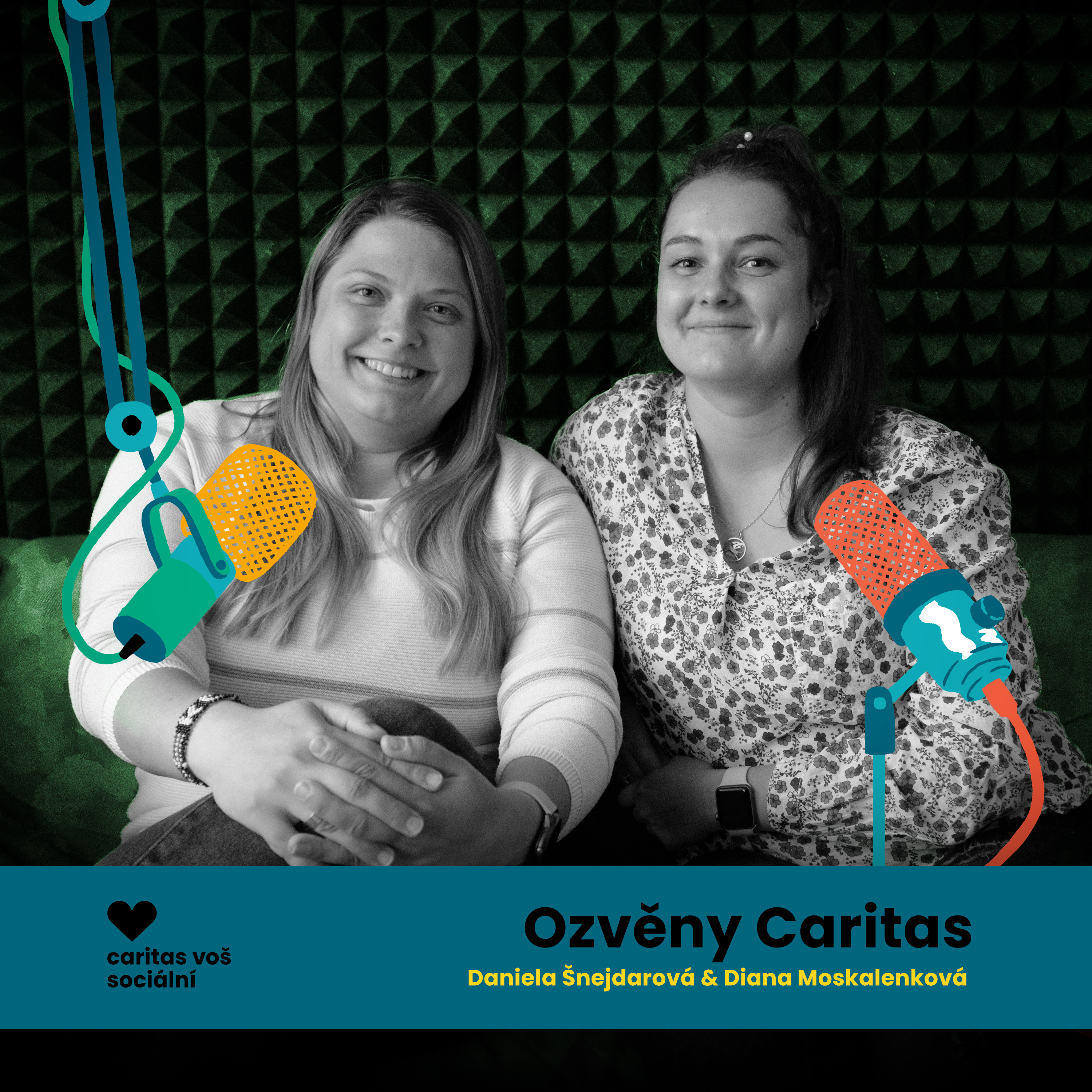 Diana Moskalenková & Daniela Šnejdarová - my se sem vždycky rády vracíme, na Caritas akcích nás vždycky můžete vidět episode artwork
