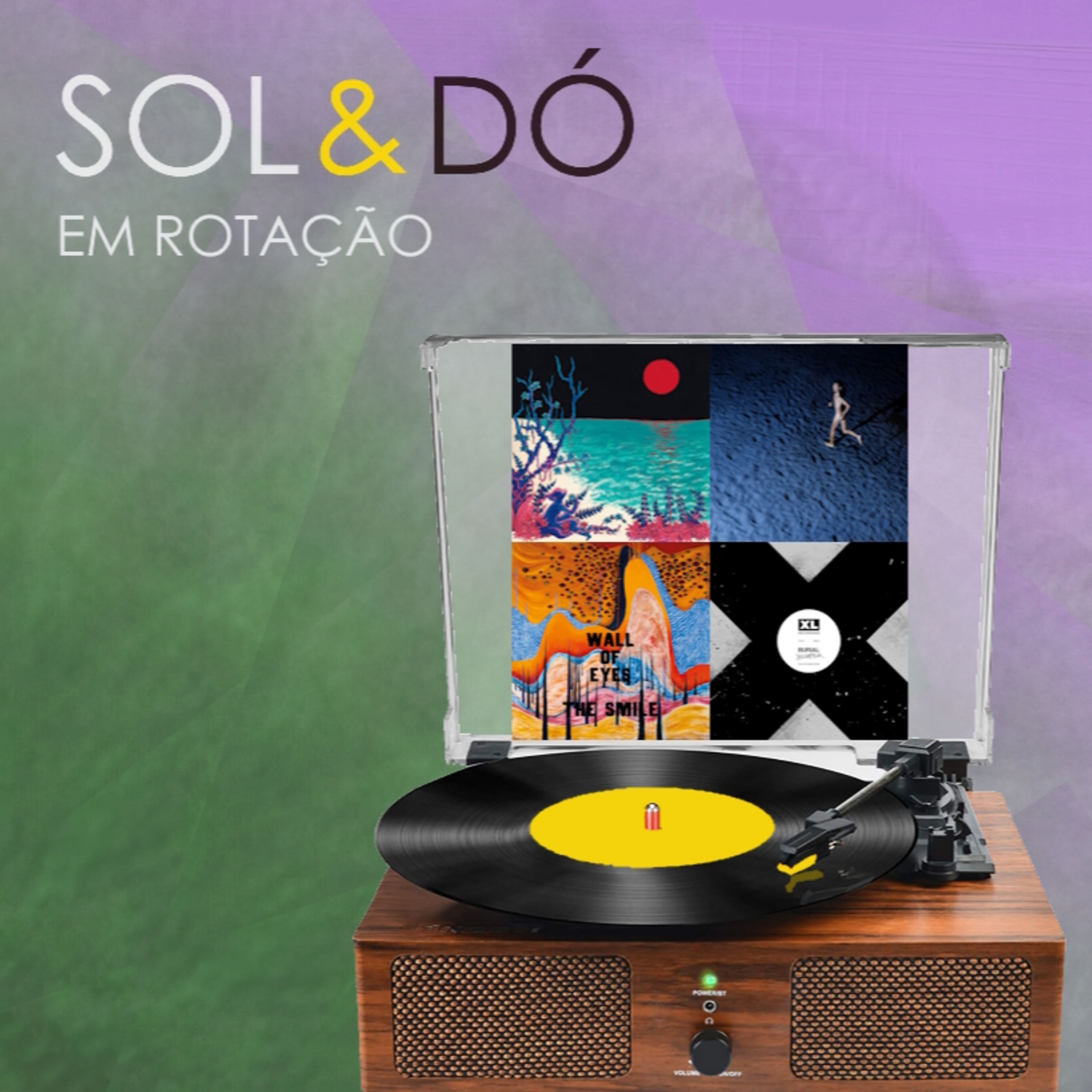 Em Rotação #22 - The Smile, João Borsch, e vira o disco...