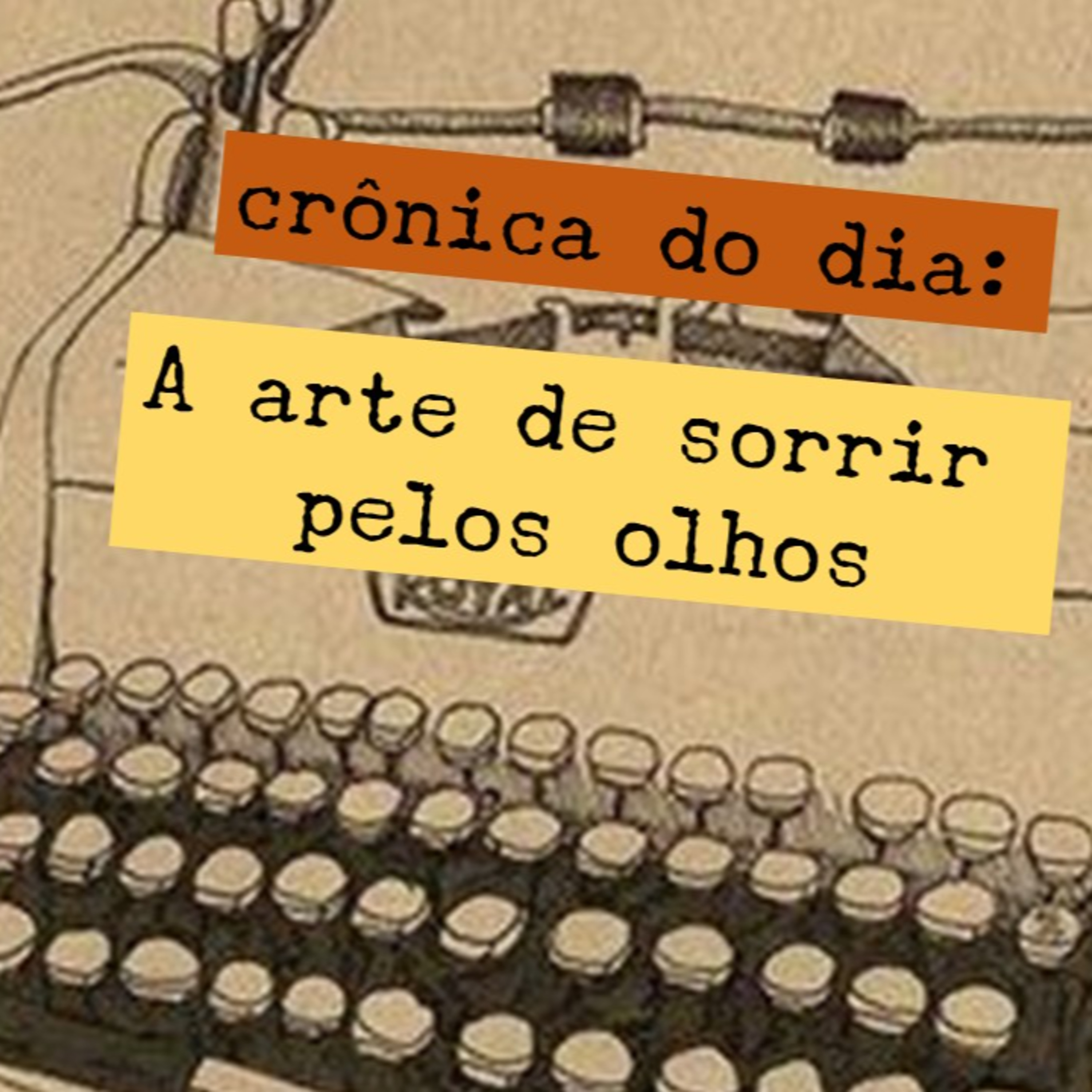 #2 A arte de sorrir pelos olhos episode artwork