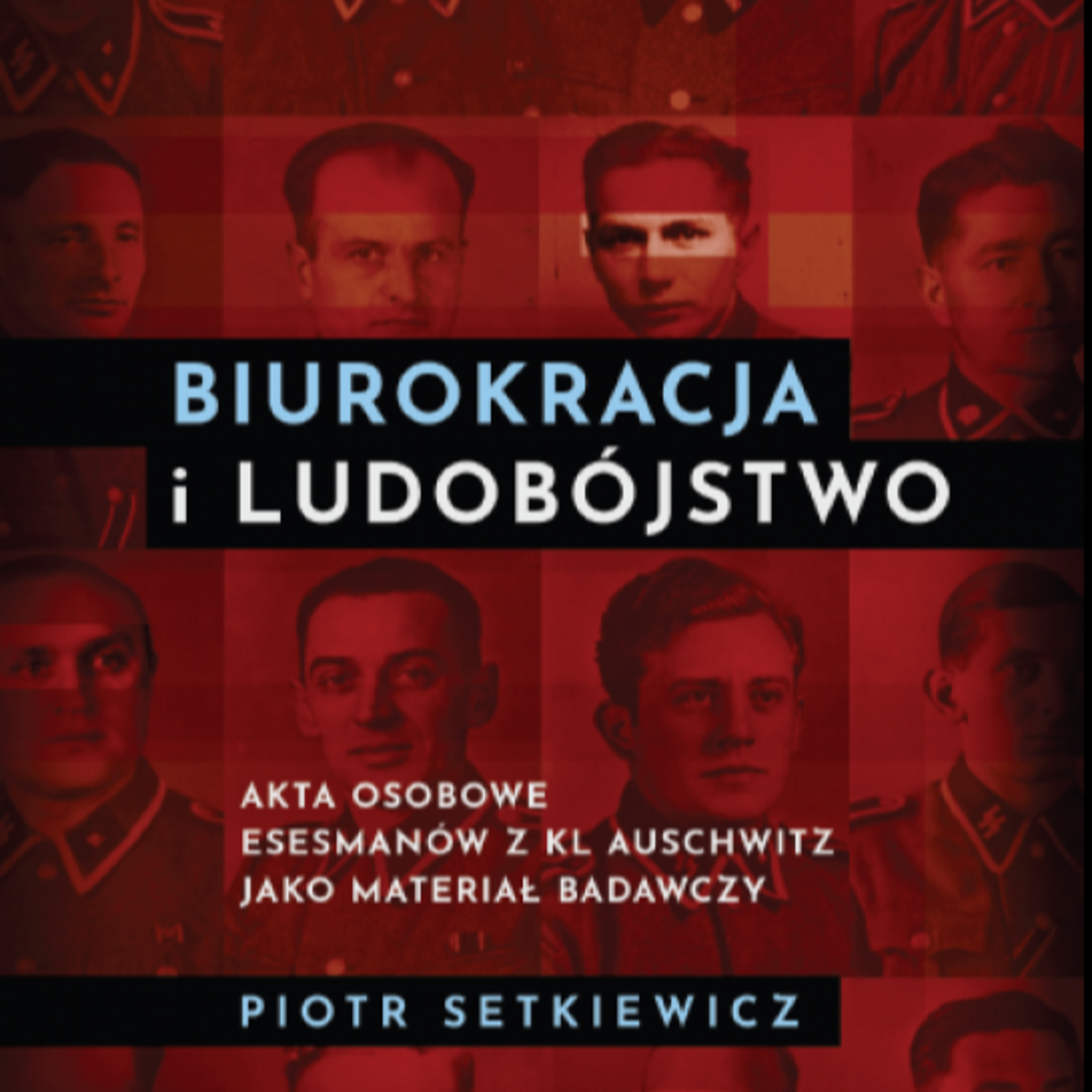 „Biurokracja i ludobójstwo” – nowa publikacja Muzeum Auschwitz episode artwork
