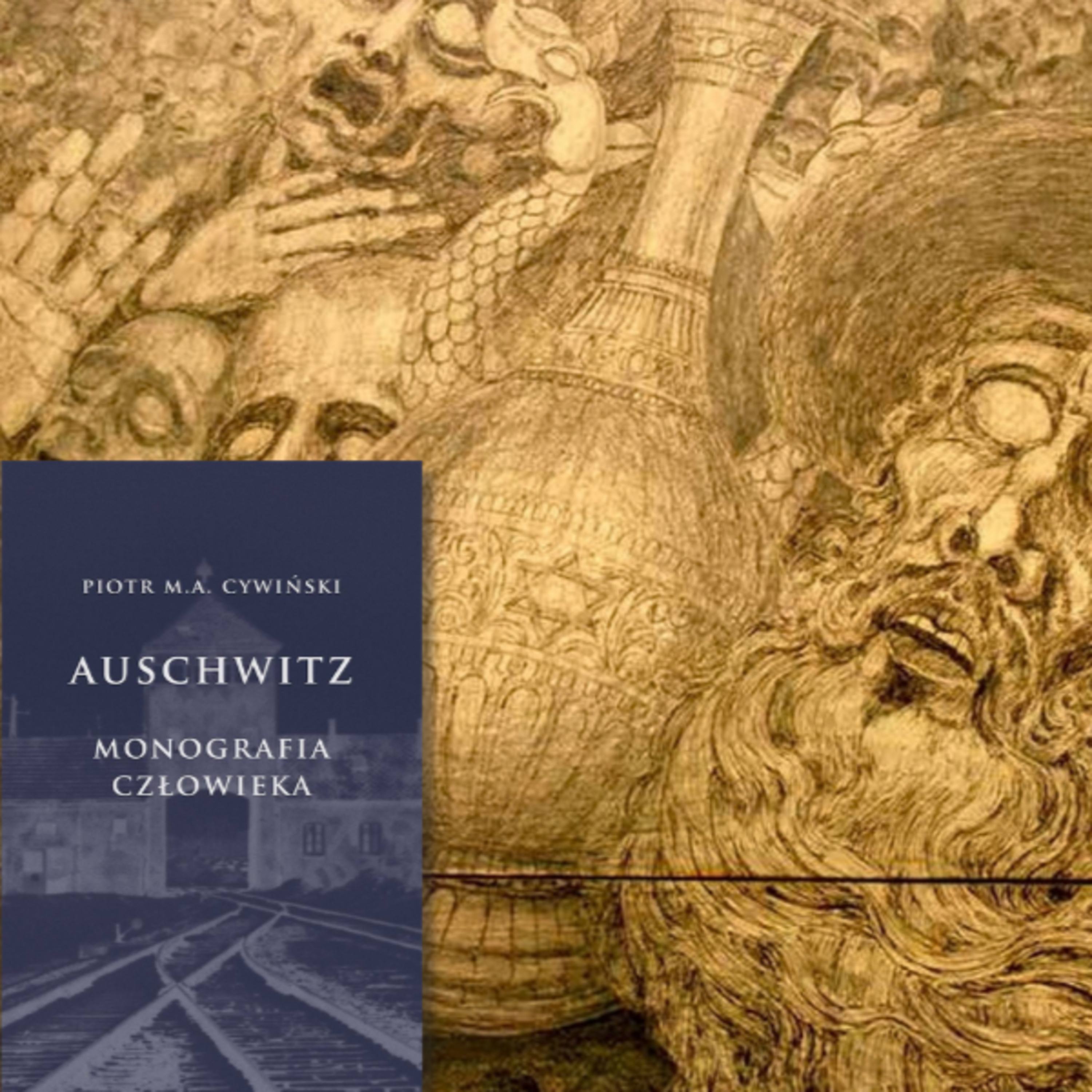 „Auschwitz. Monografia człowieka”. Cz. 3. Życie wewnętrzne
