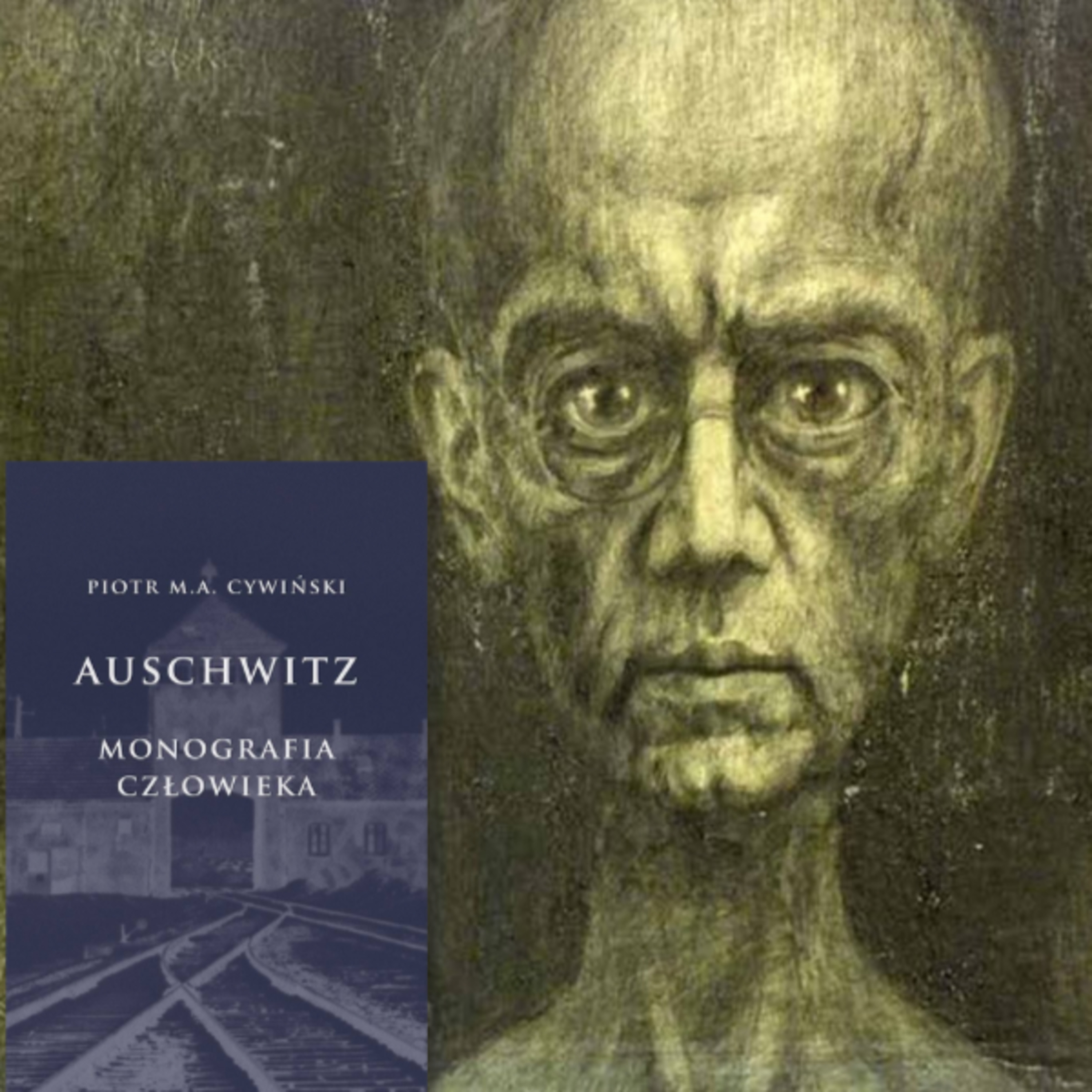 „Auschwitz. Monografia człowieka”. Cz. 1. Osamotnienie