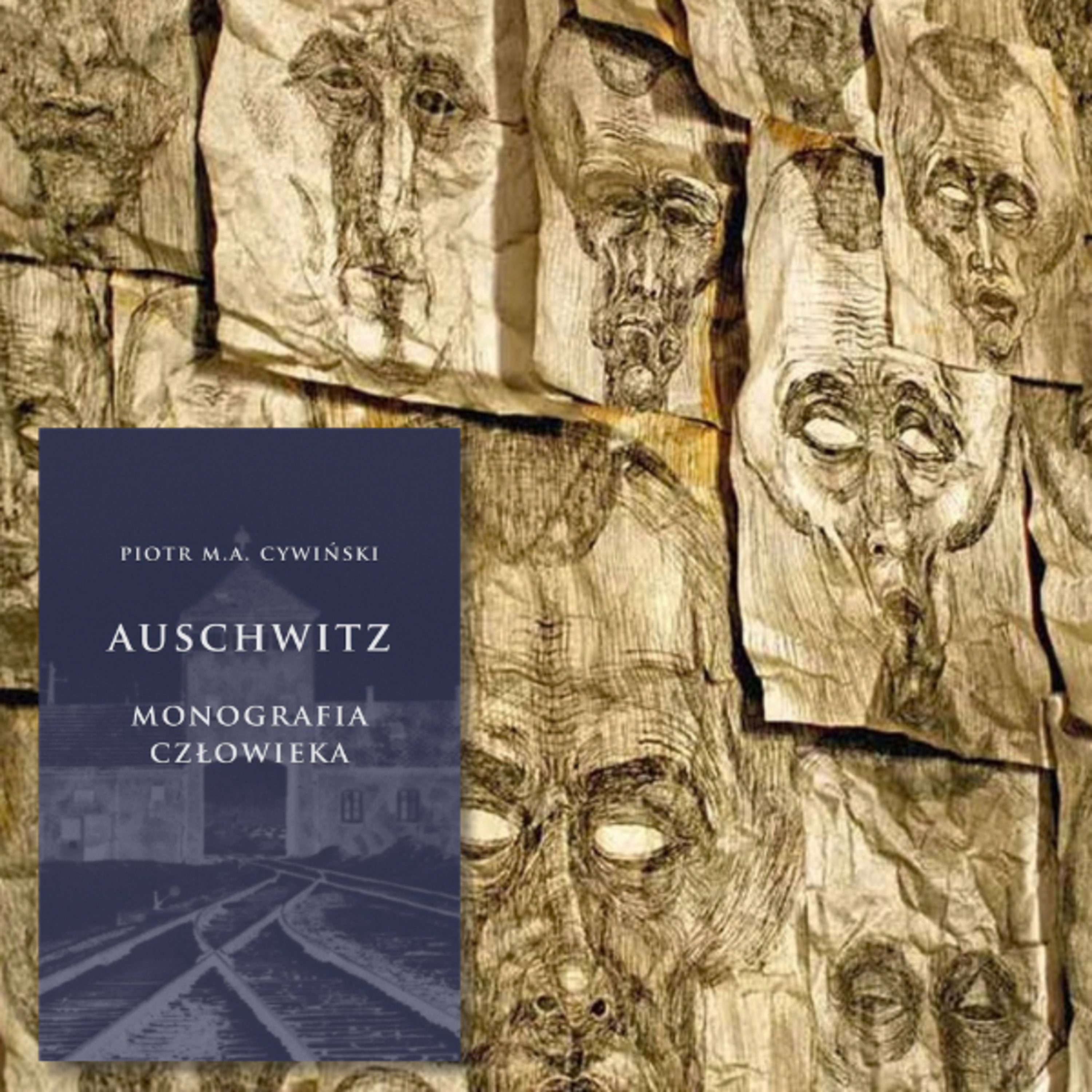„Auschwitz. Monografia człowieka”. Cz. 2. Śmierć