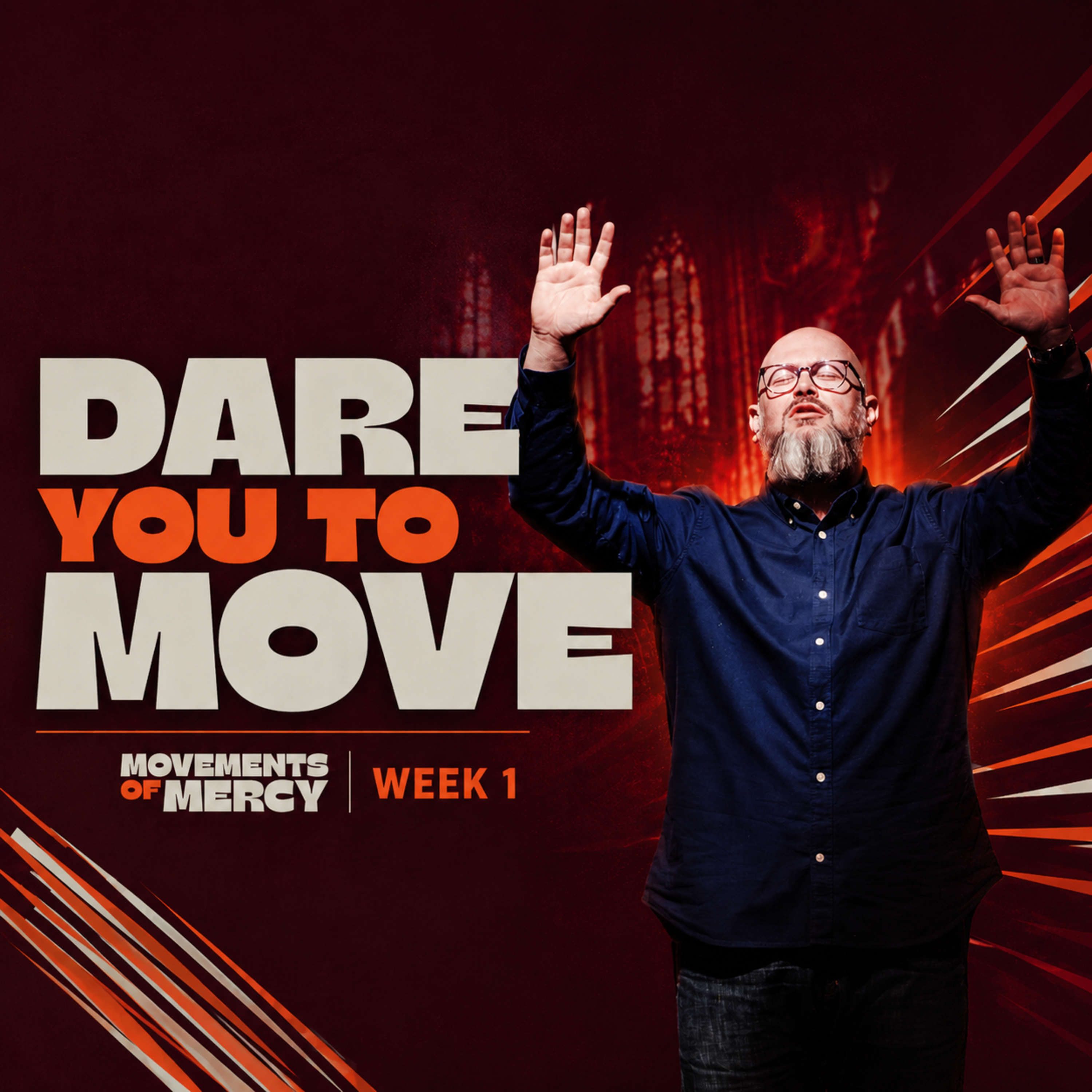 Dare You To Move | Movements of Mercy | Pastor Charlie Dawes episode artwork