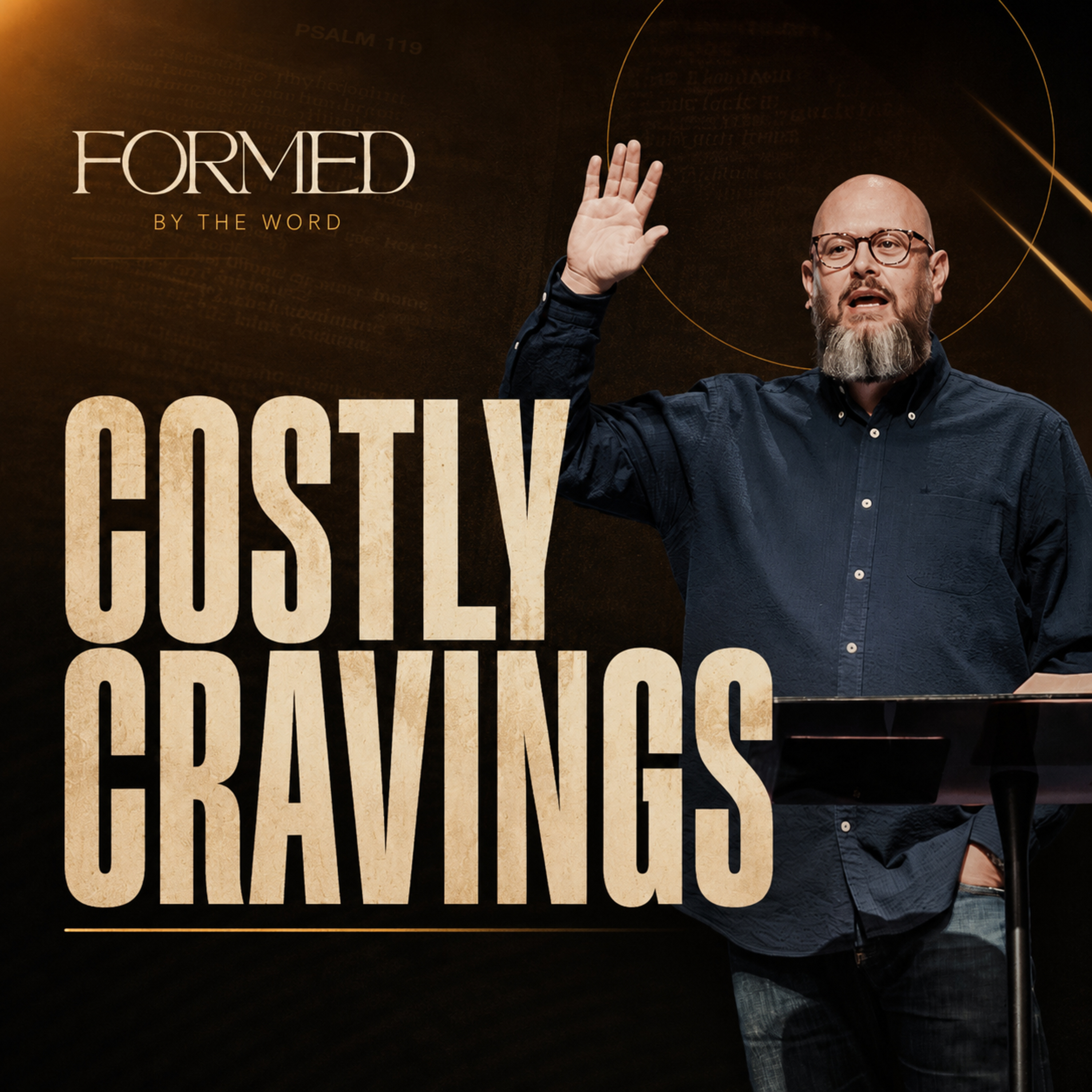 Costly Cravings | Formed By The Word | Pastor Charlie Dawes episode artwork