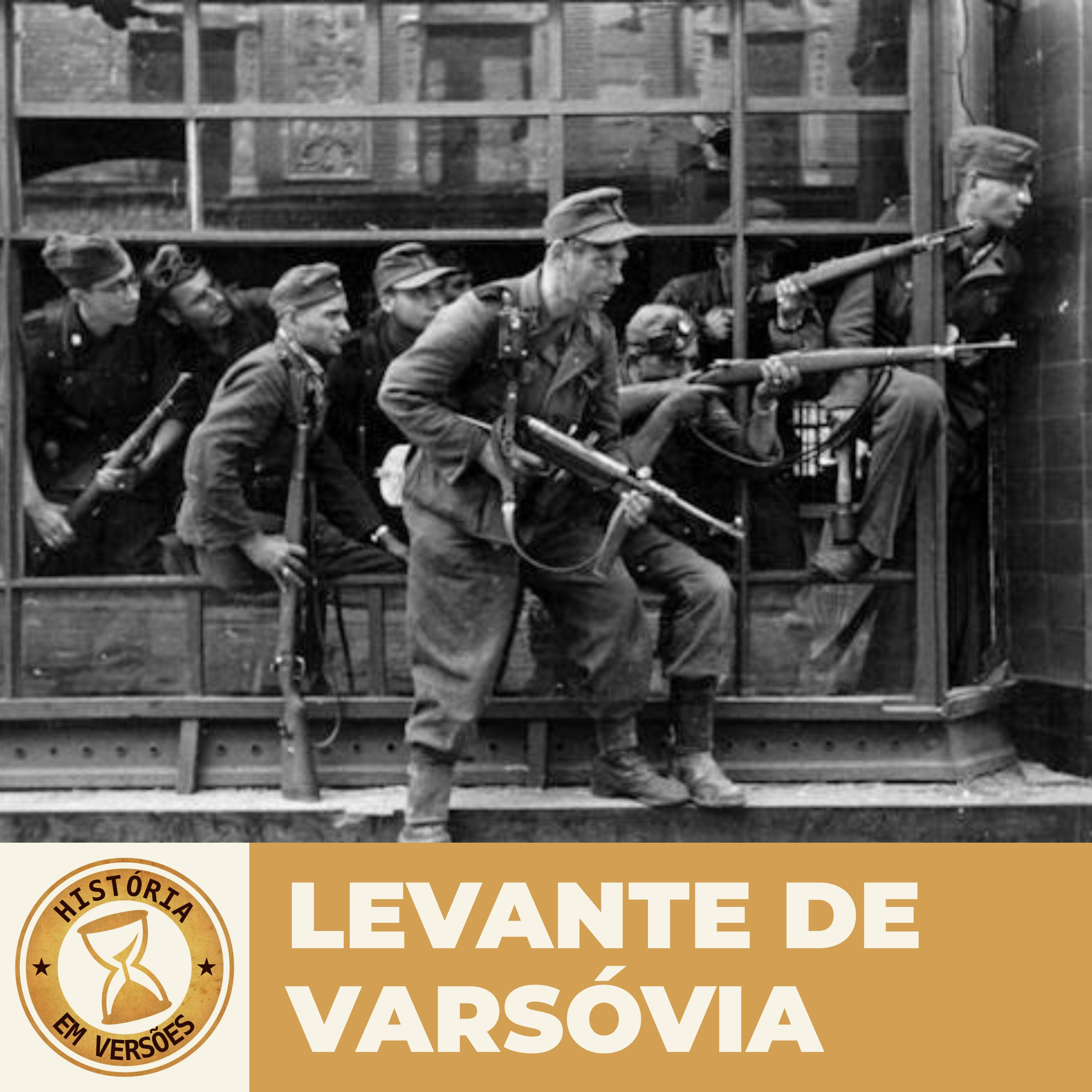 EP118 | LEVANTE DE VARSÓVIA