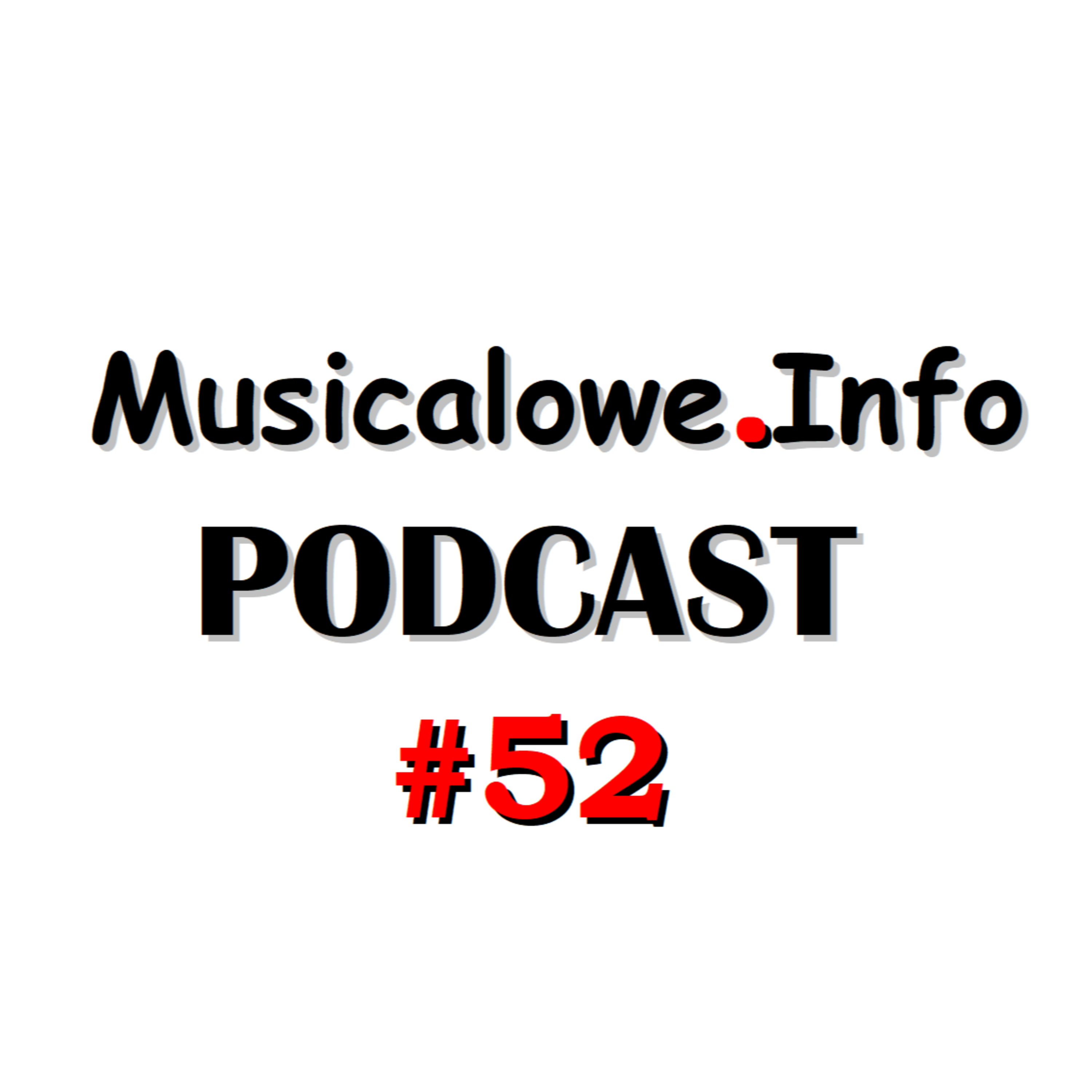 Musicalowe Info Podcast