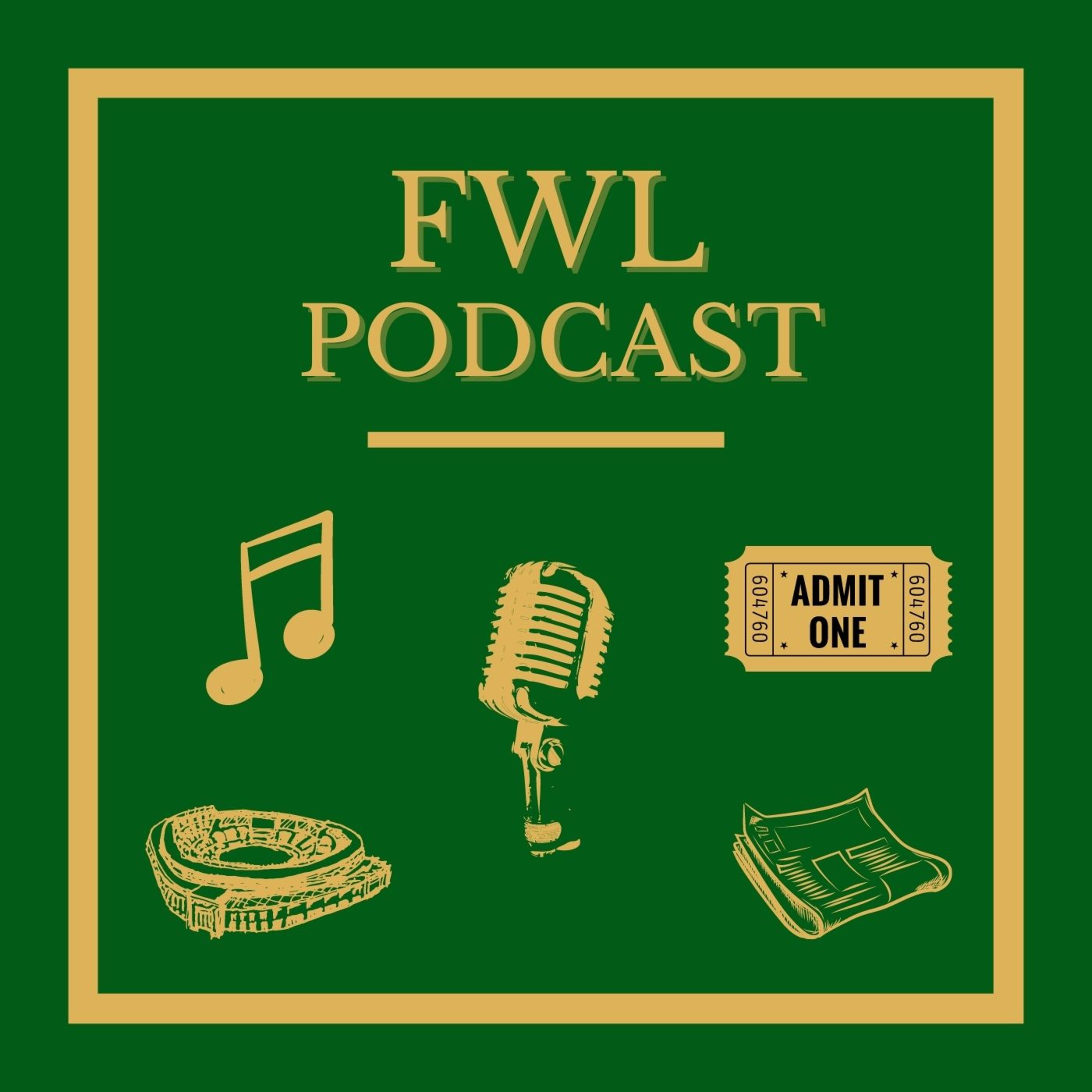 FWL Podcast