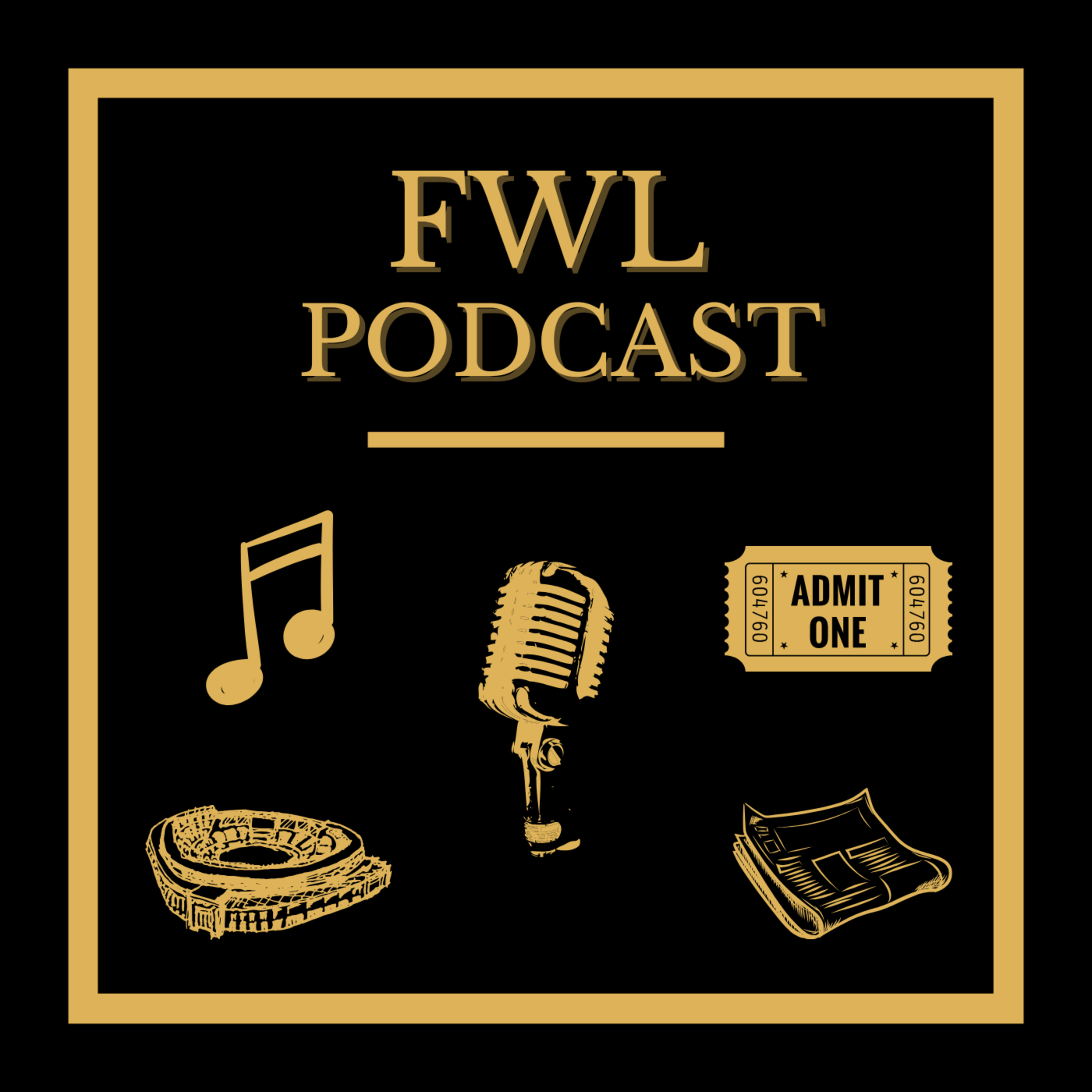 FWL Podcast