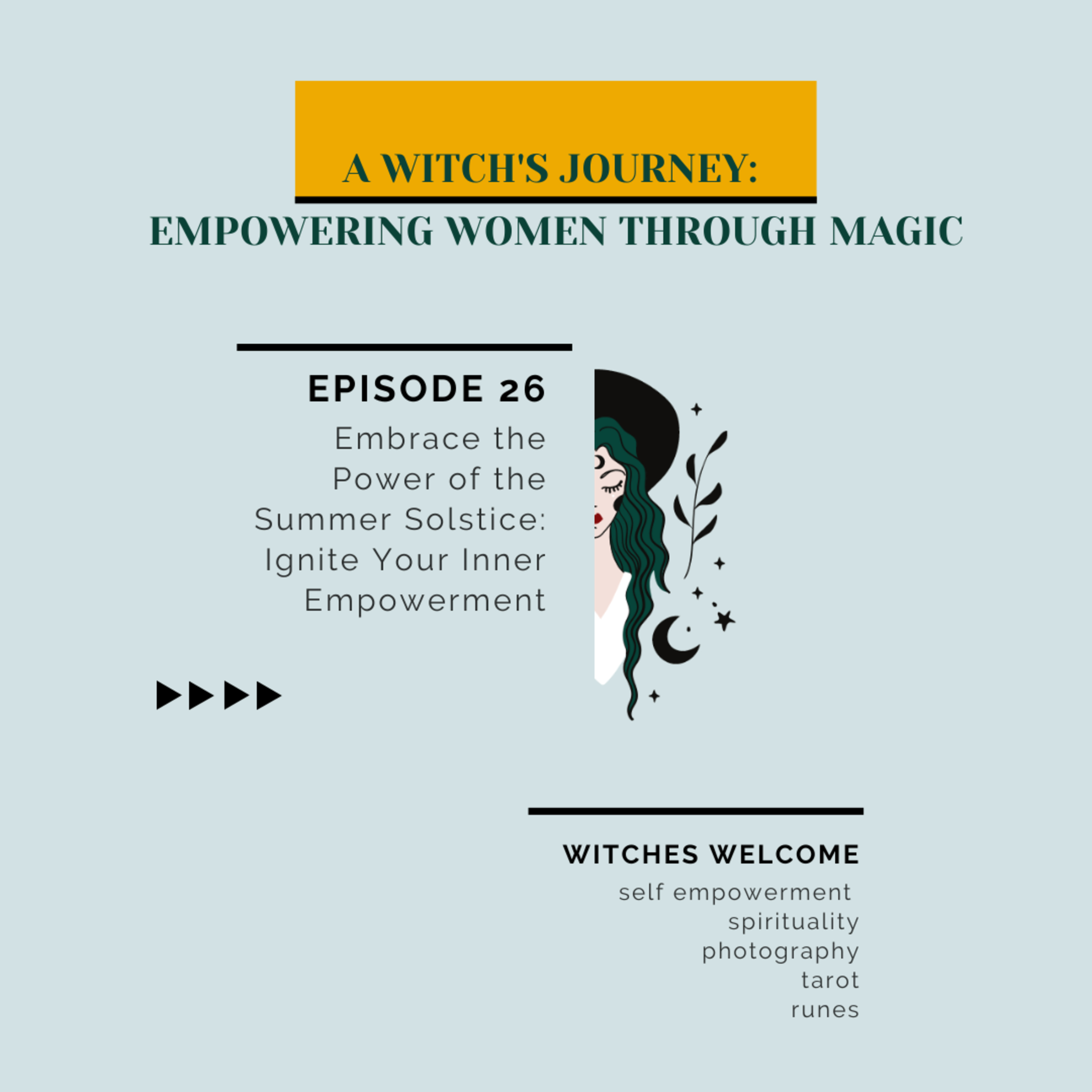 26. Embrace the Power of the Summer Solstice: Ignite Your Inner Empowerment