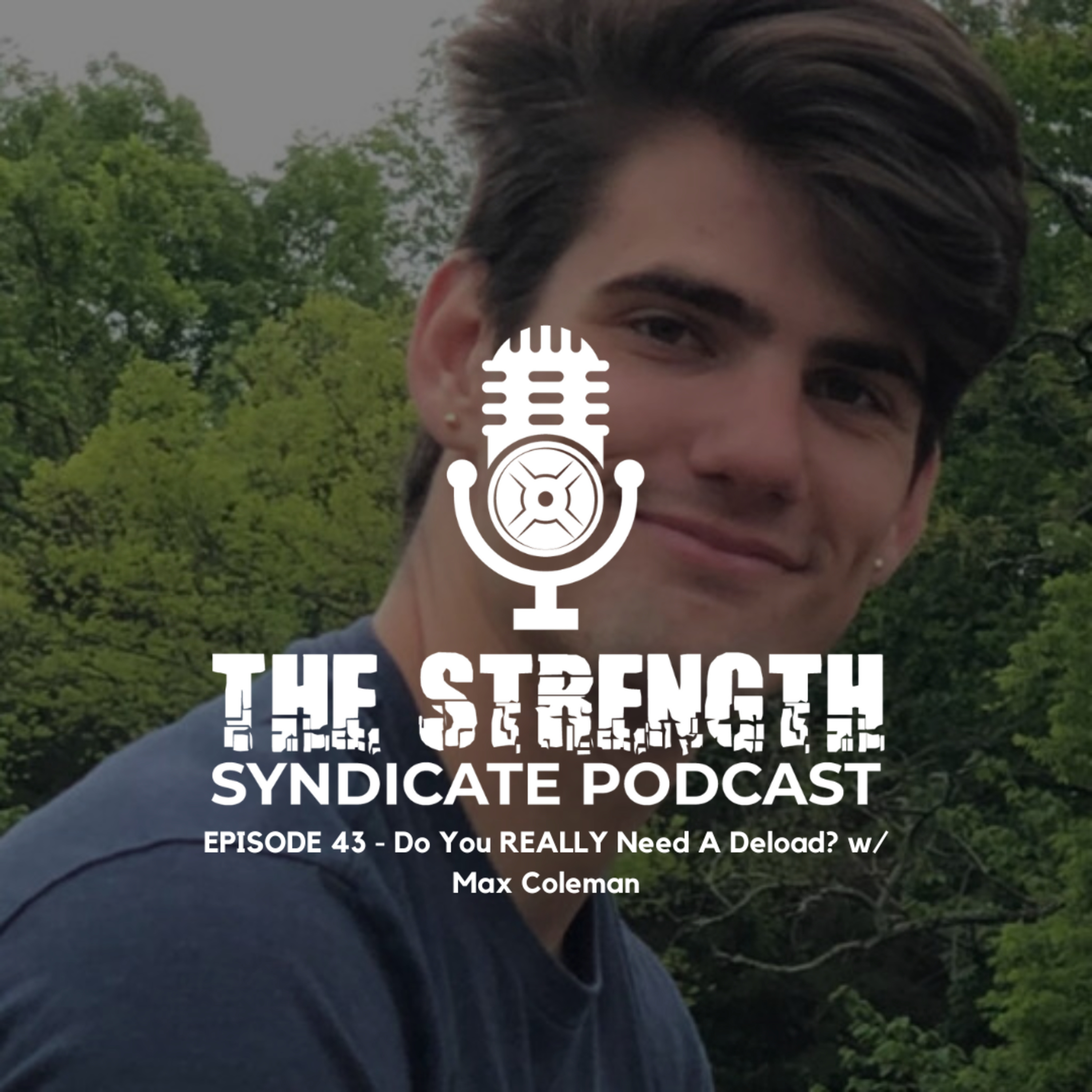 The Strength Syndicate Podcast