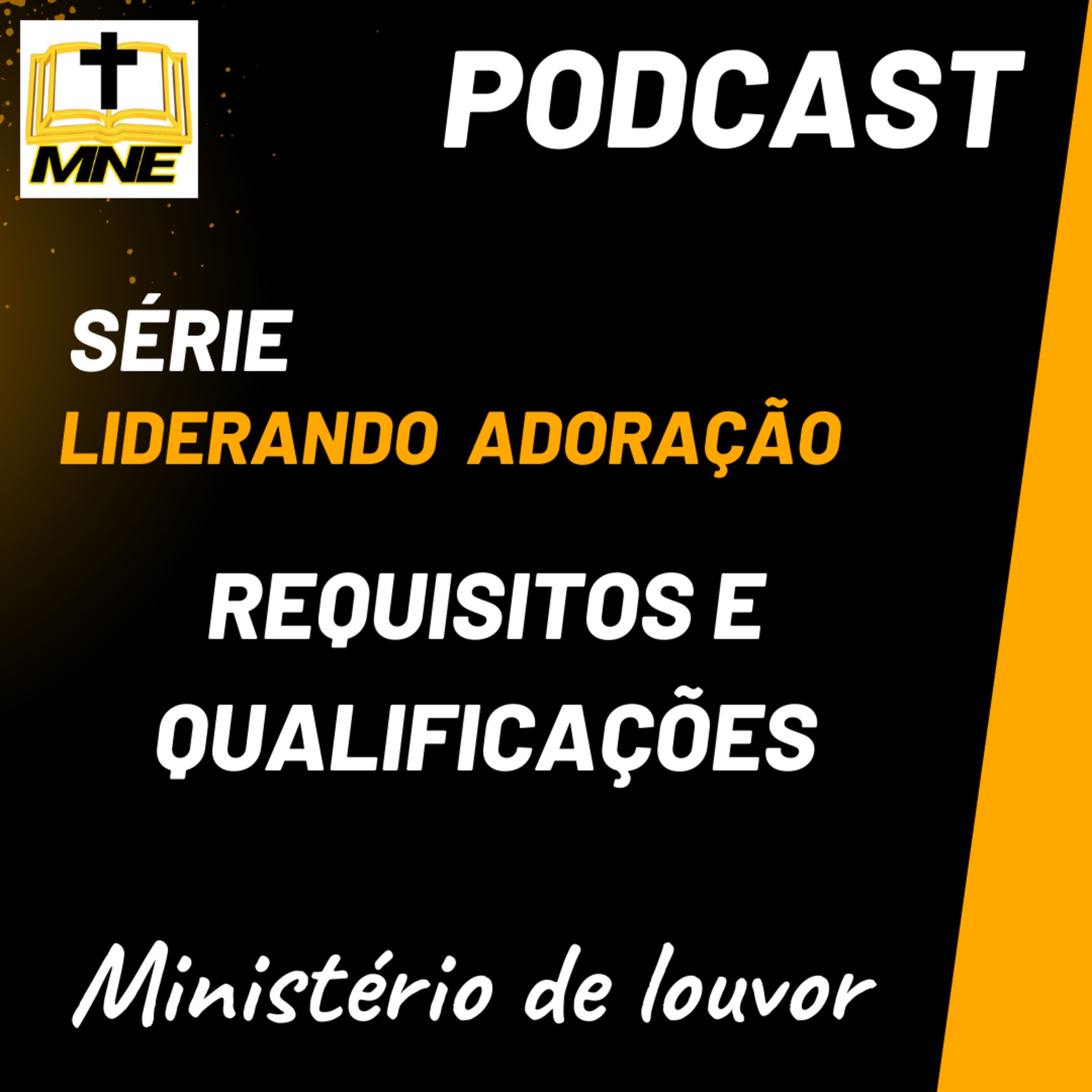 111# Requisitos e Qualificações | Série Liderando Adoração | Mizael Nogueira episode artwork