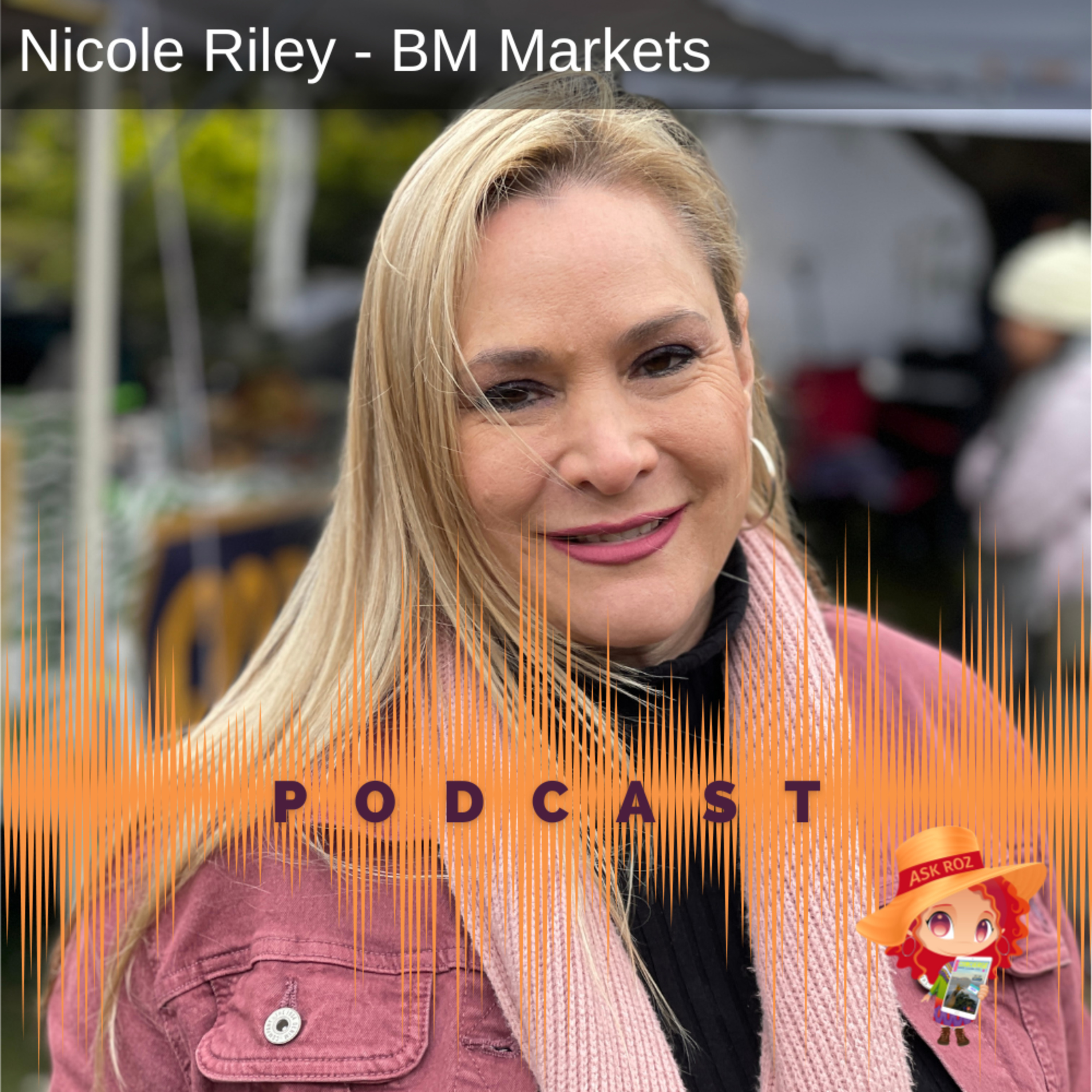 Nicole Riley - All Events Markets and Festivals on RBM episode artwork