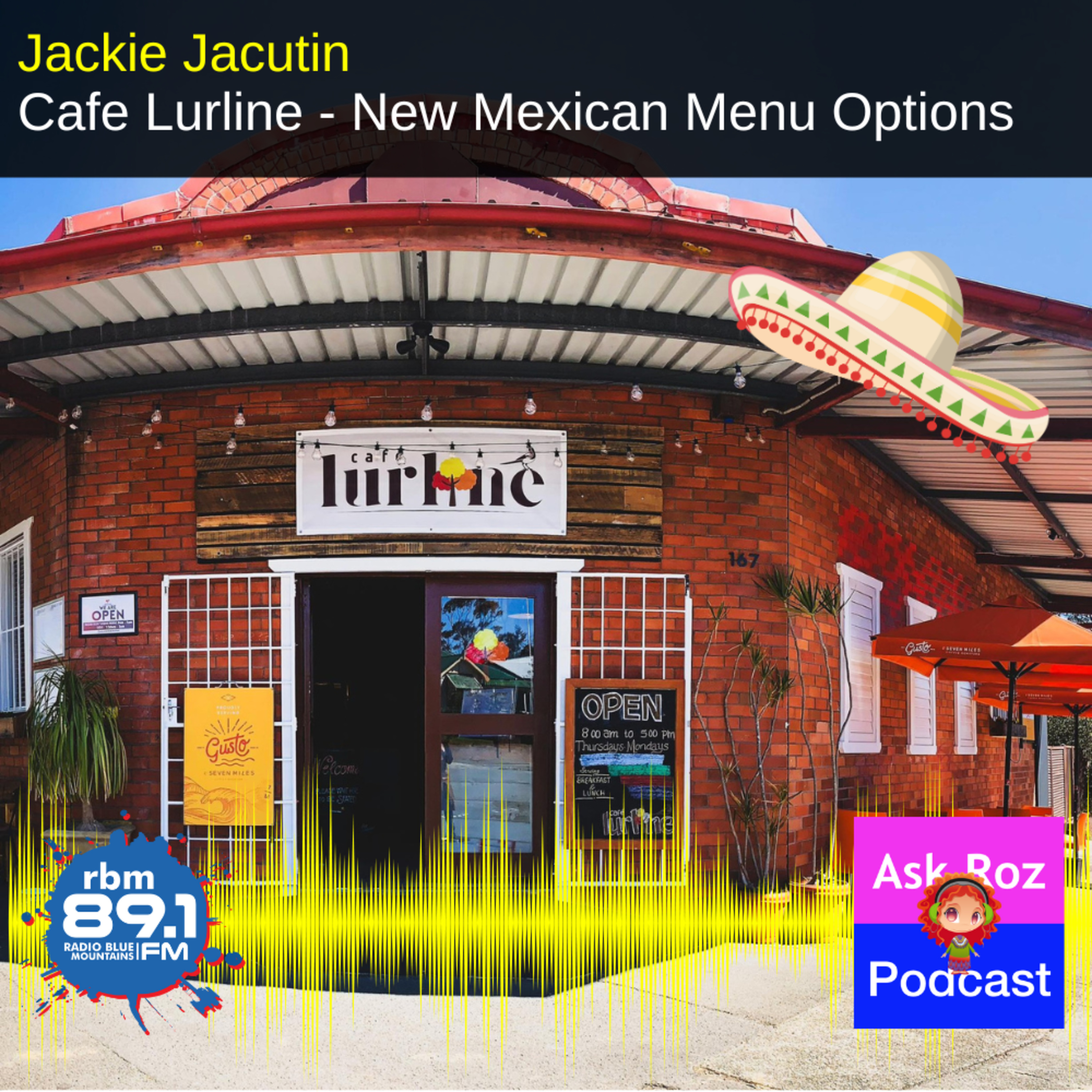 Jackie Jacutin from Cafe Lurline - New Mexican Menu Options on RBM episode artwork