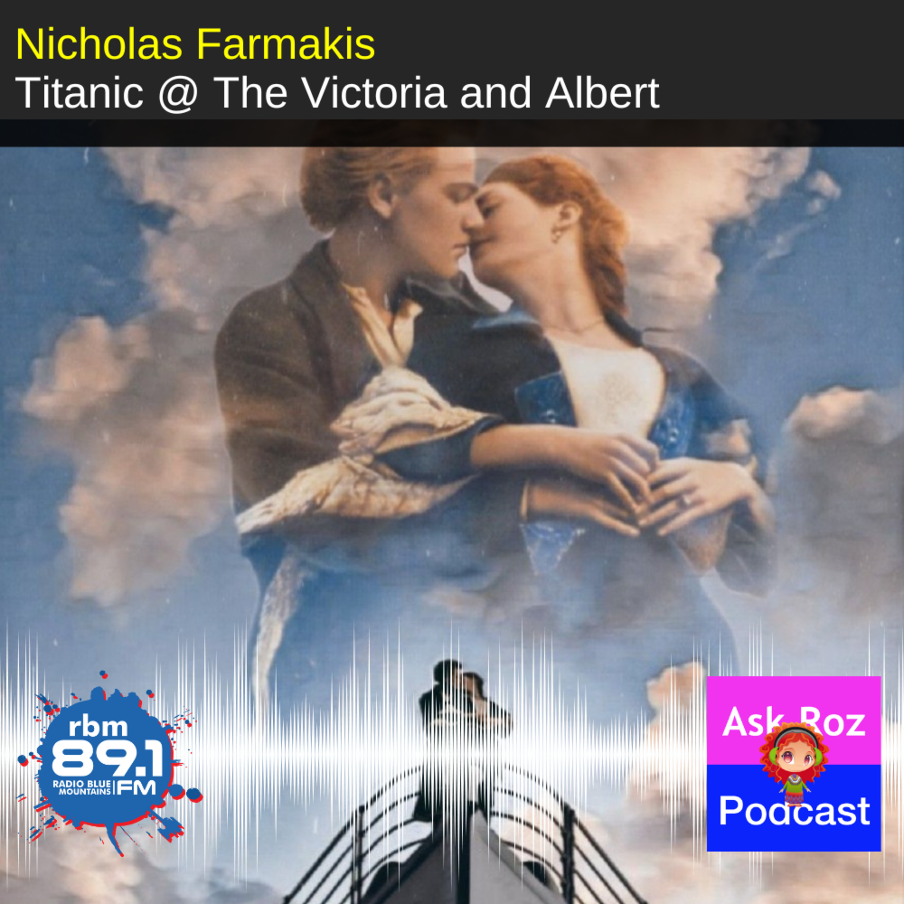 Nicholas Farmakis from Victoria & Albert discusses Titanic Experience on 4th & 5th April episode artwork