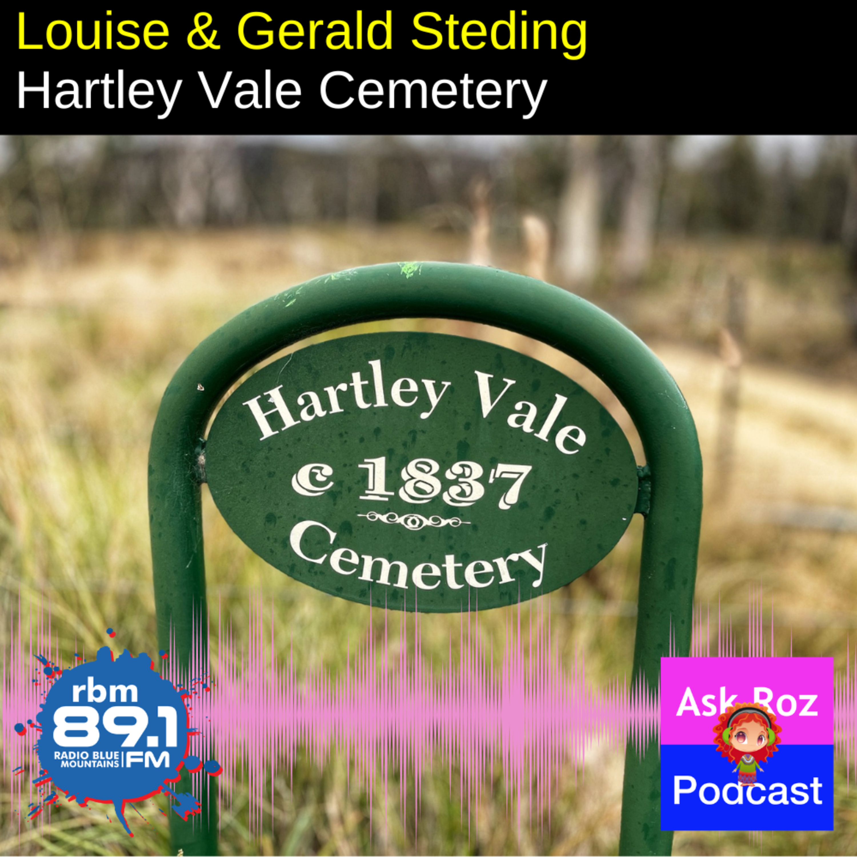 Louise and Gerald Steding about Hartley Vale Cemetery on RBM episode artwork