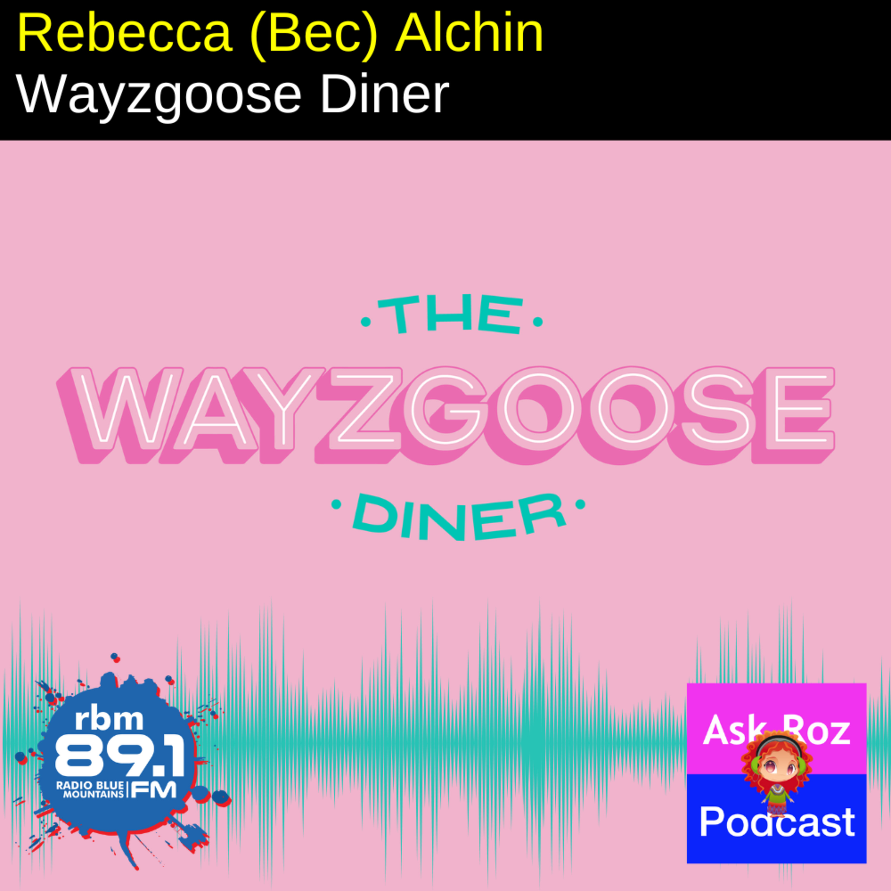 Rebecca (Bec) Alchin from 'The Wayzgoose Diner' Leura episode artwork