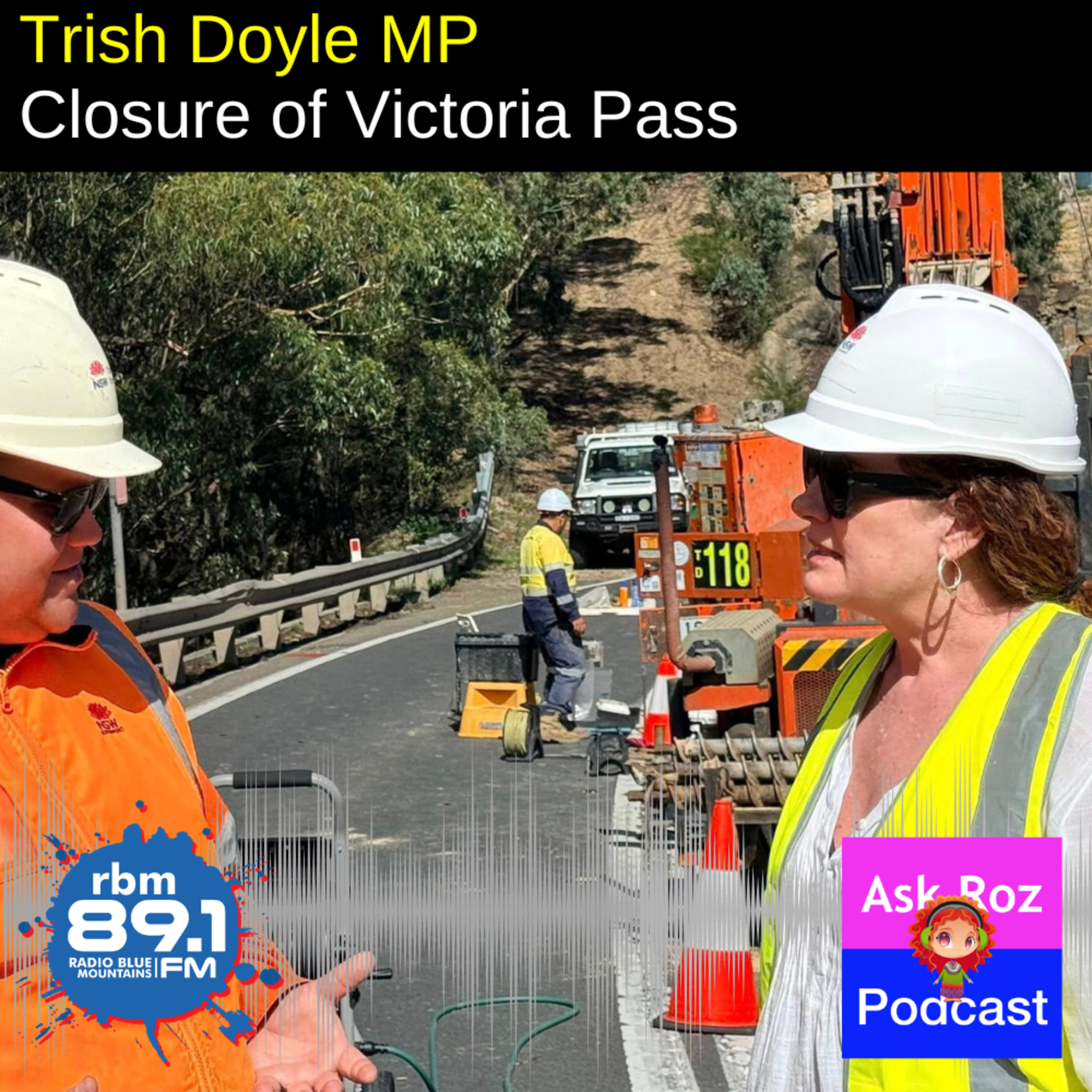 Trish Doyle MP discusses the Closure of Victoria Pass