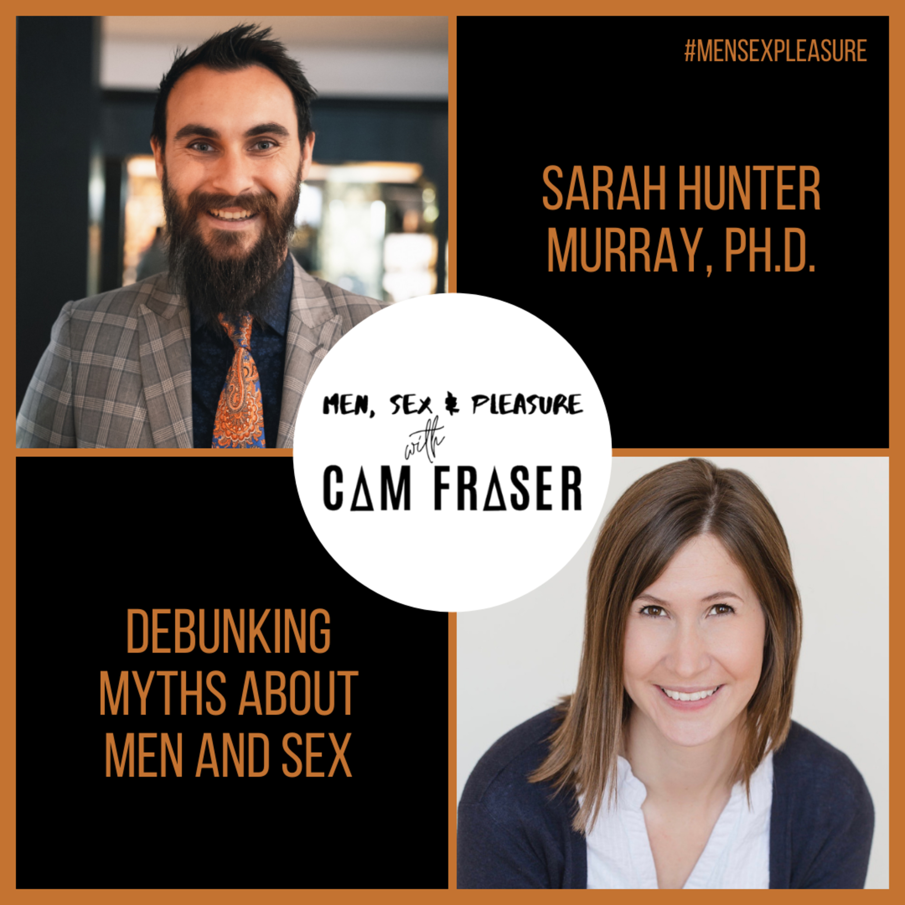 Men, Sex & Pleasure with Cam Fraser