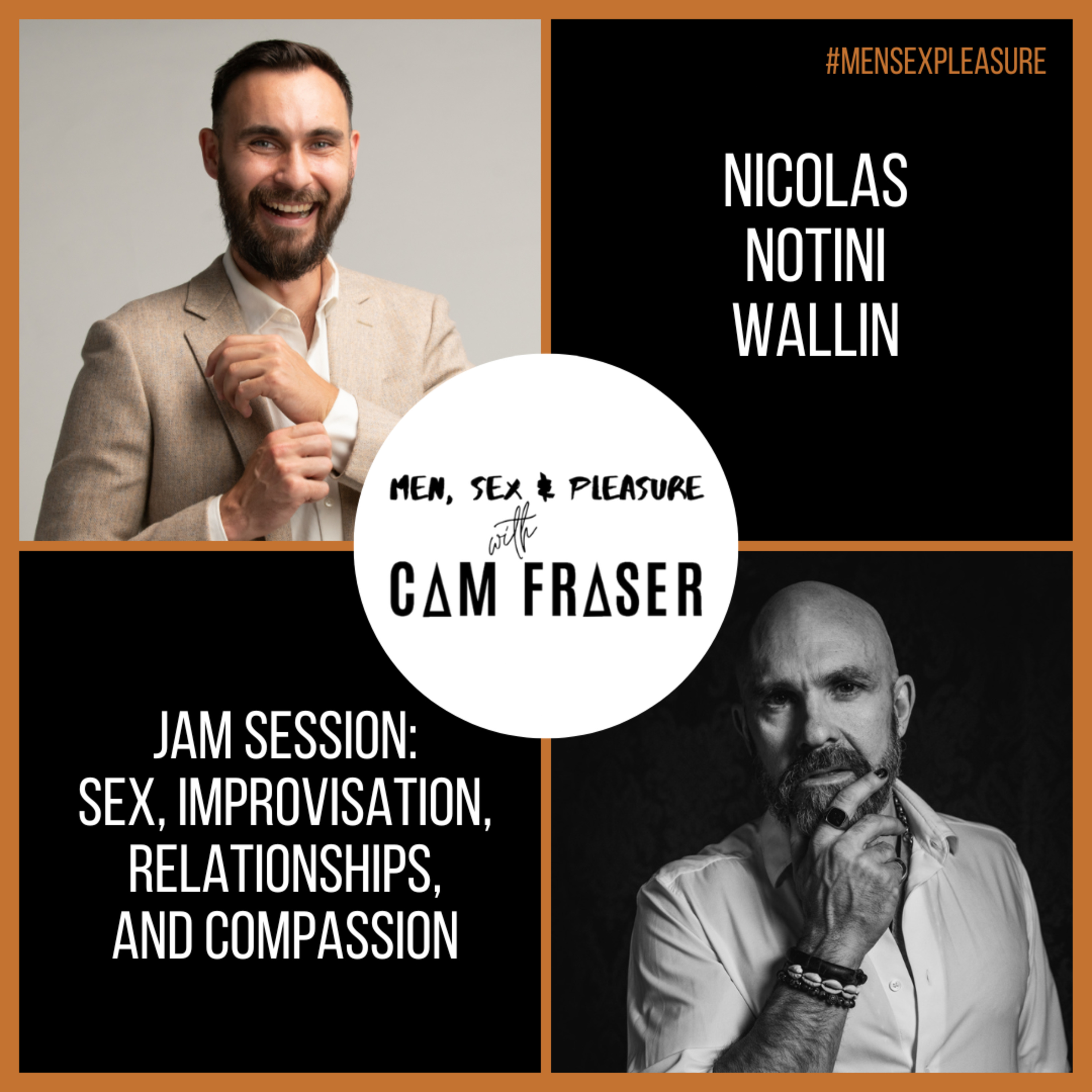 #225 Jam Session: Sex, Improvisation, Relationships, and Compassion (with Nicolas Notini Wallin) episode artwork