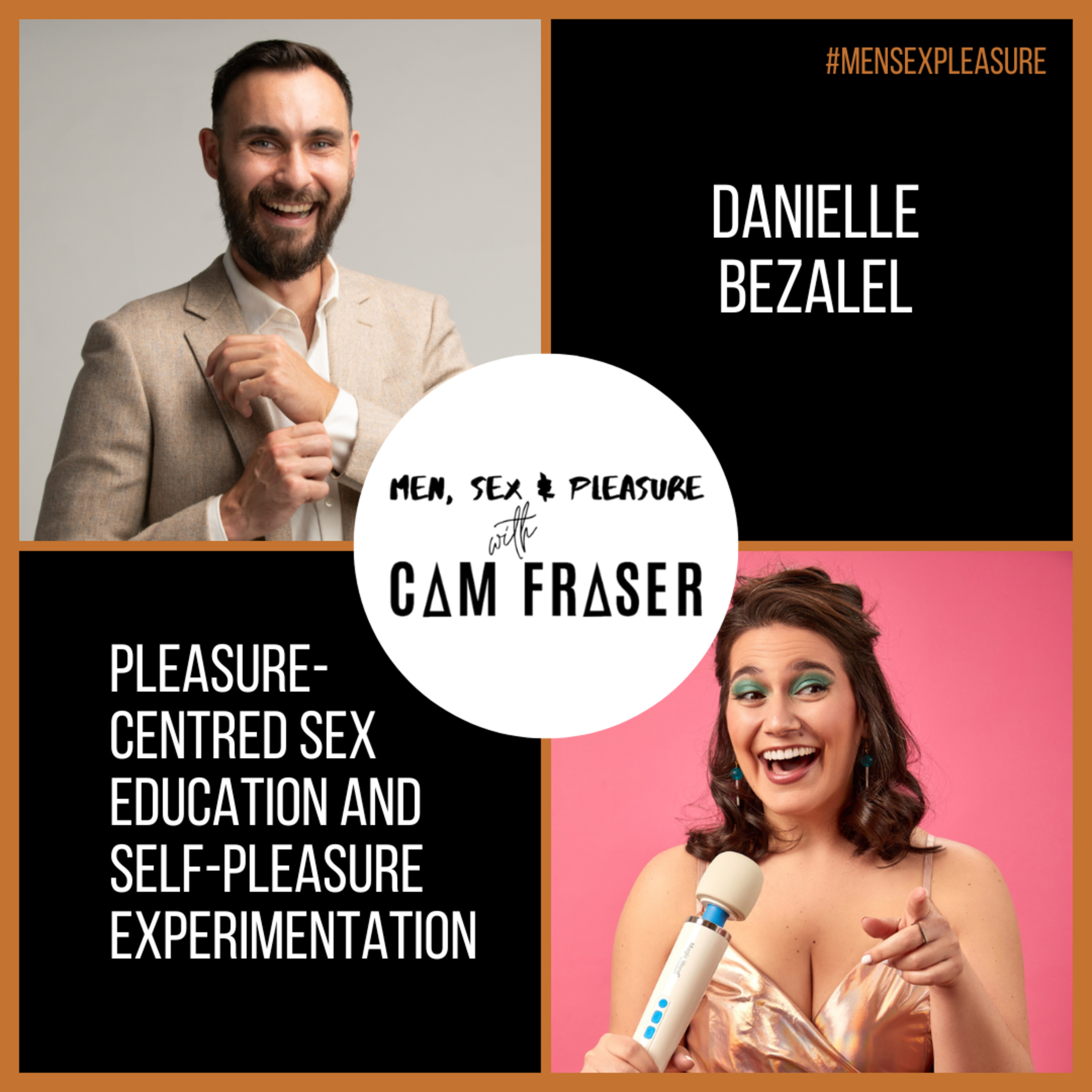 Men, Sex & Pleasure with Cam Fraser