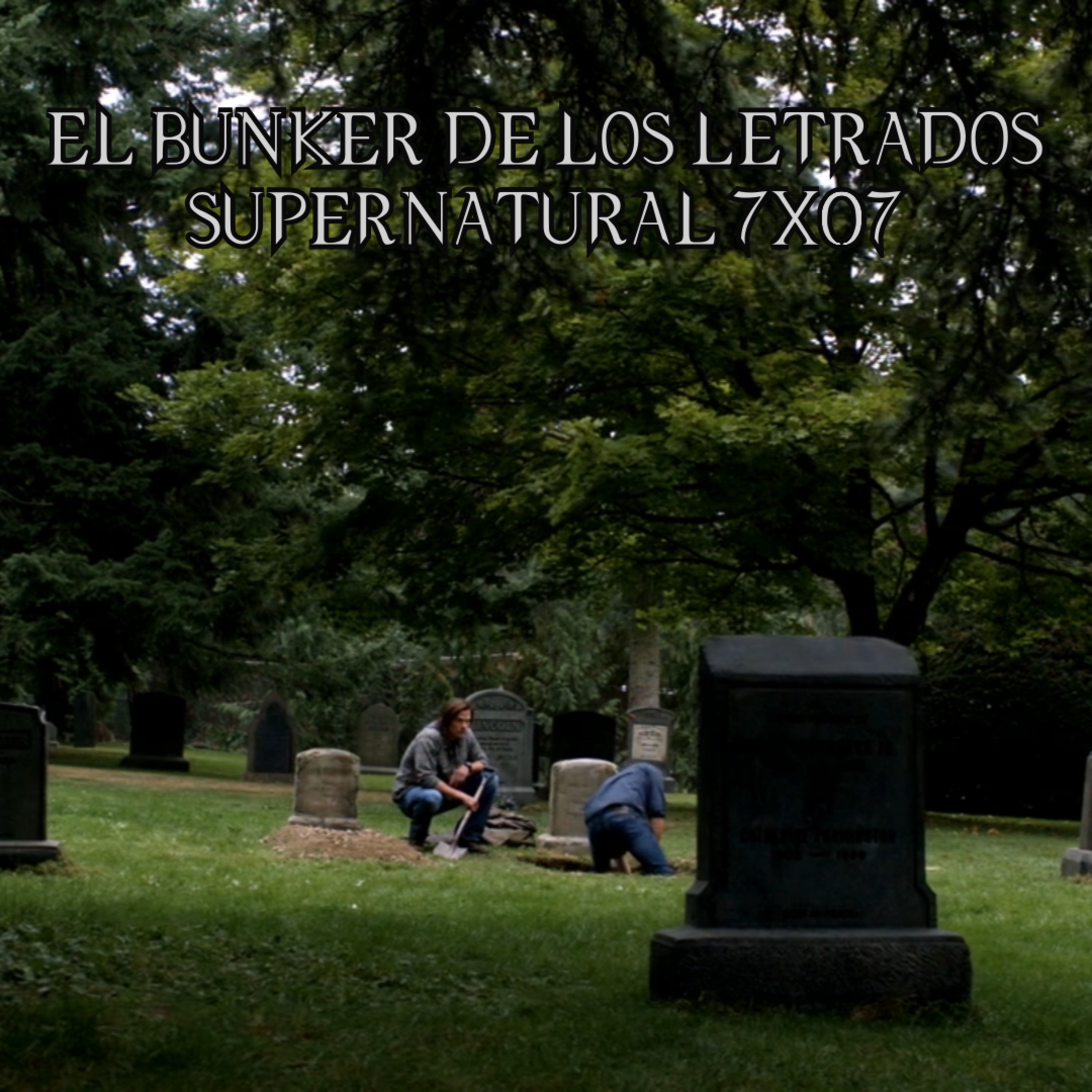 "The Mentalists" Supernatural 7x07/ El Búnker De Los Letrados #139 episode artwork