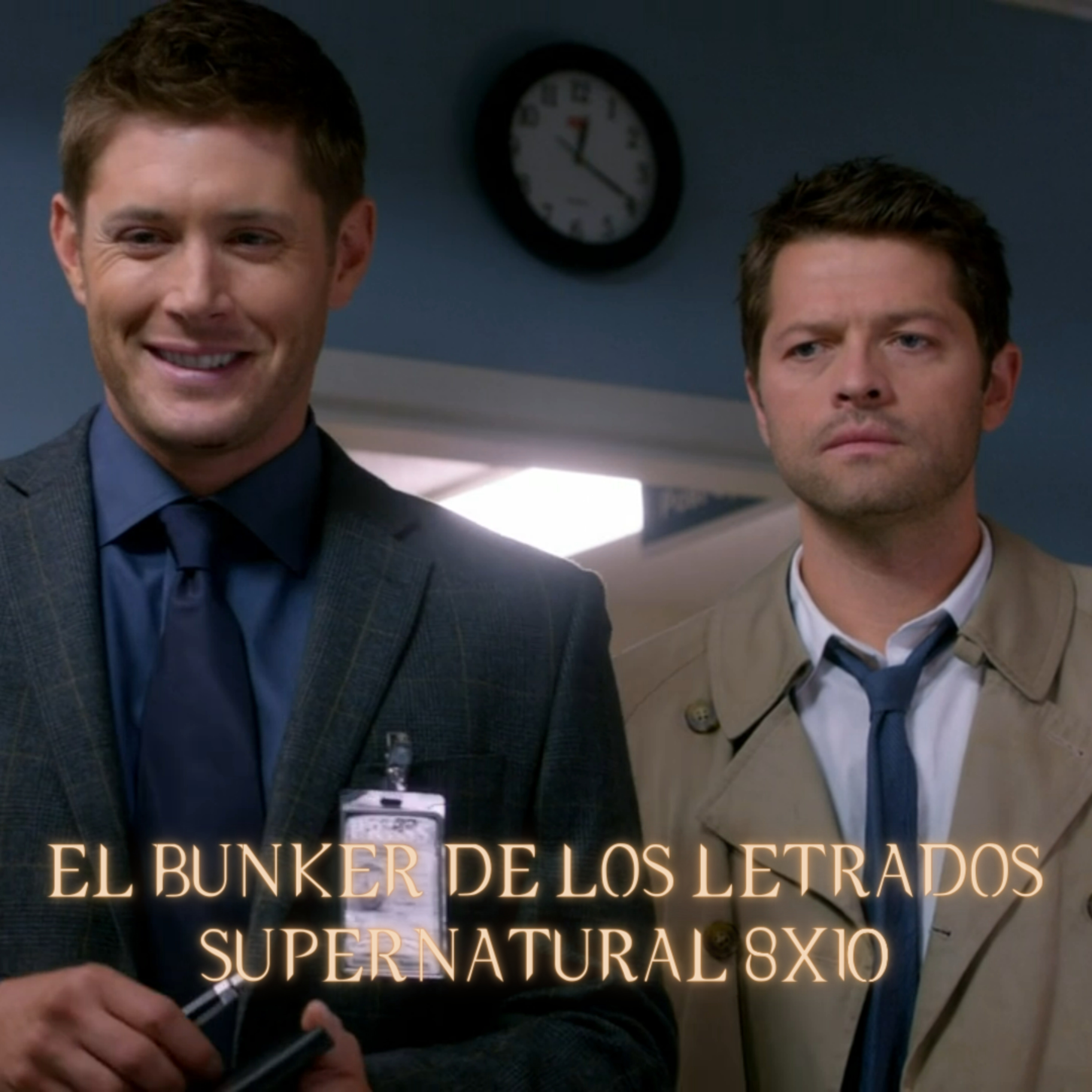 "Torn and Frayed" Supernatural 8x10/ El Búnker De Los Letrados #166 episode artwork