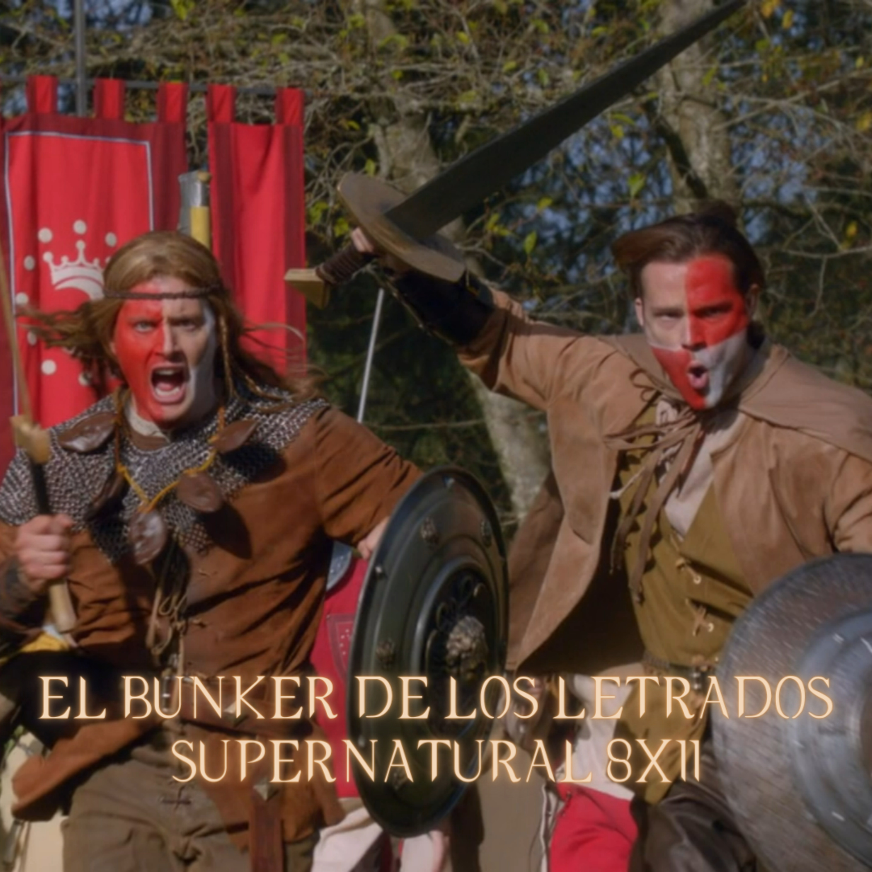 "LARP and the Real Girl" Supernatural 8x11/ El Búnker De Los Letrados #167 episode artwork
