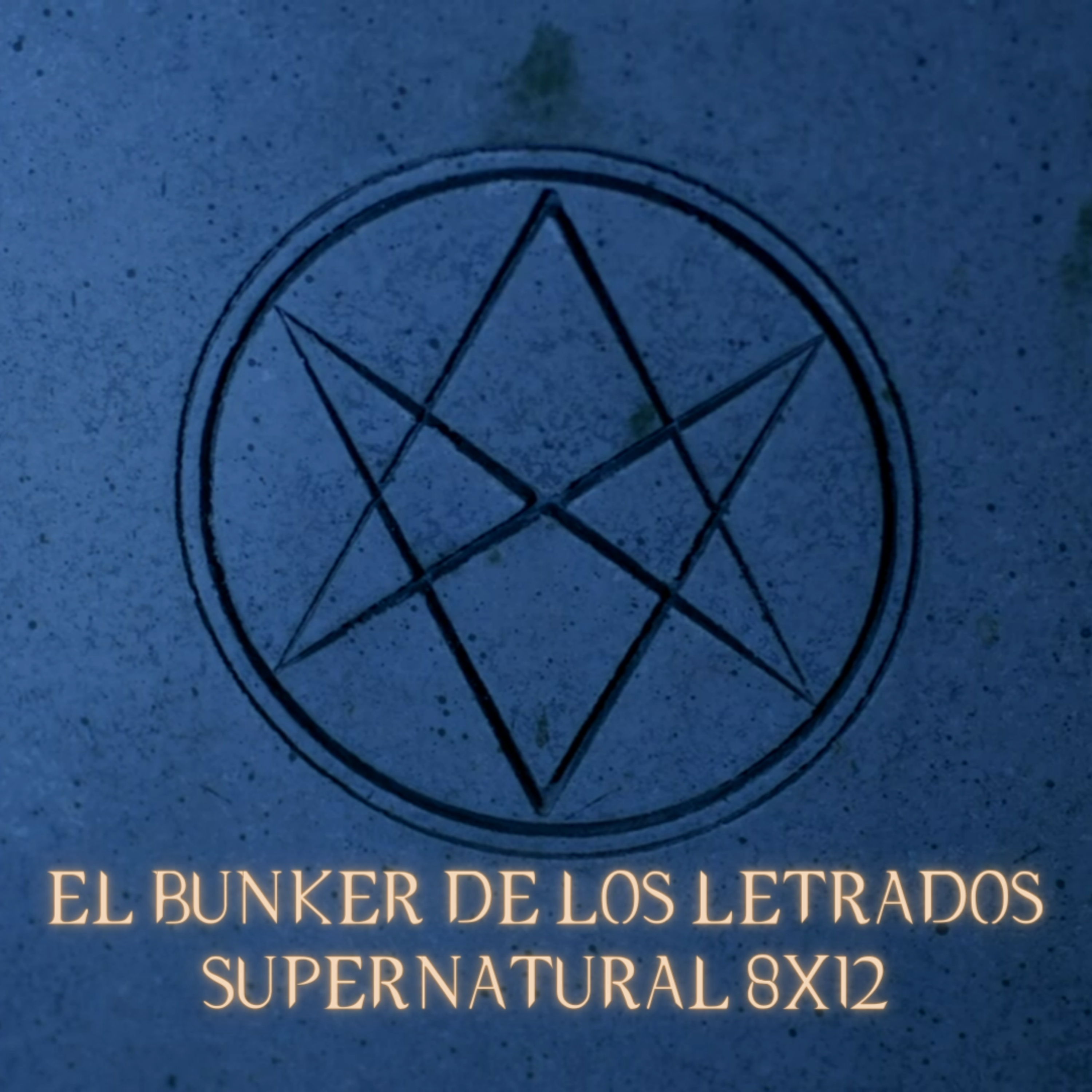 "As Time Goes By" Supernatural 8x12/ El Búnker De Los Letrados #168 episode artwork