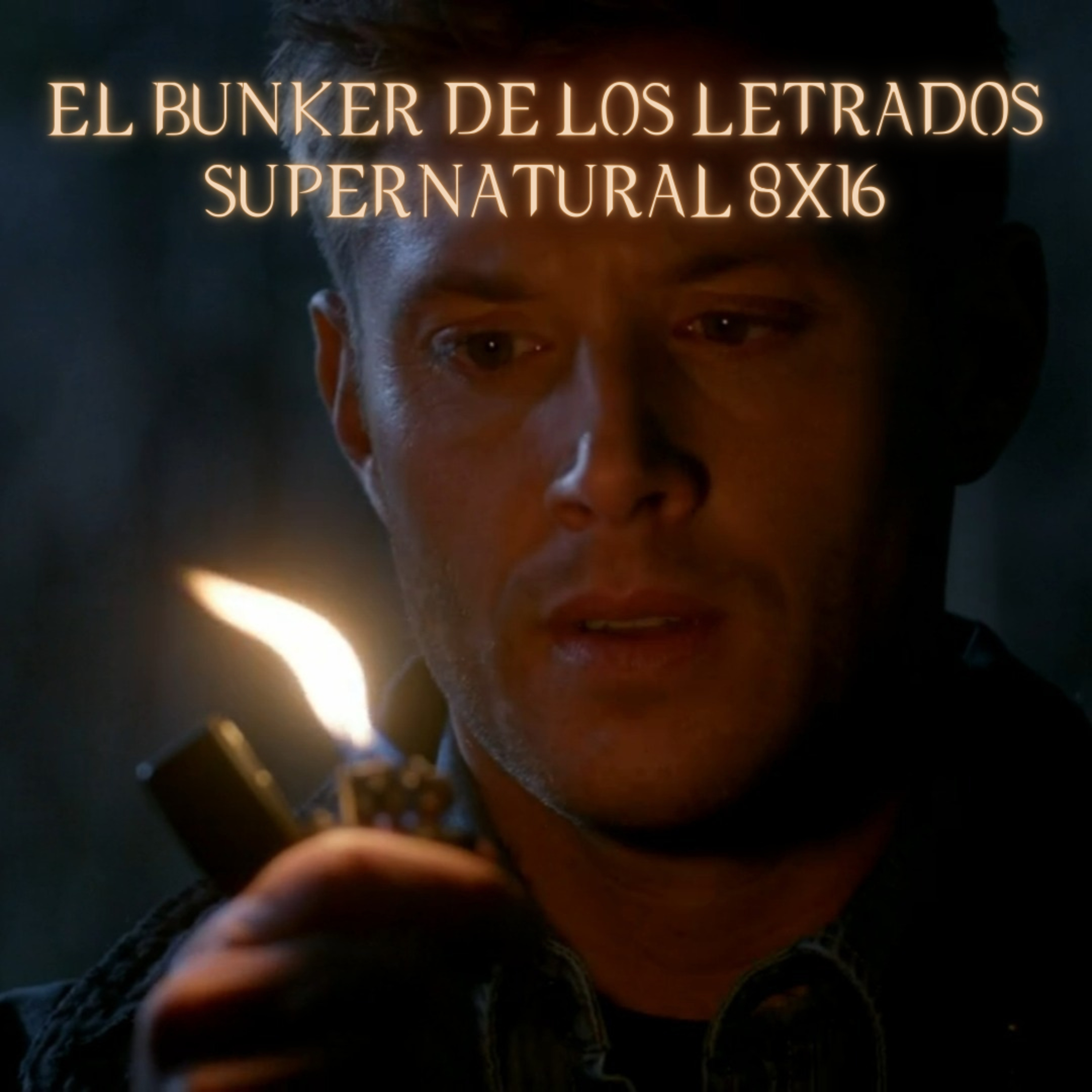 "Remember The Titans" Supernatural 8x16/ El Búnker De Los Letrados #172 episode artwork