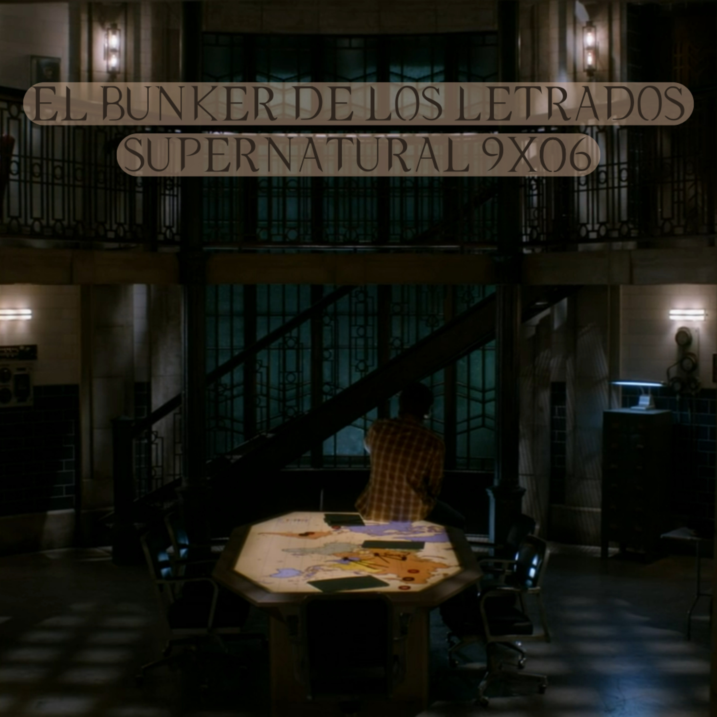 "Heaven Can't Wait" Supernatural 9x06/ El Búnker De Los Letrados #186 episode artwork