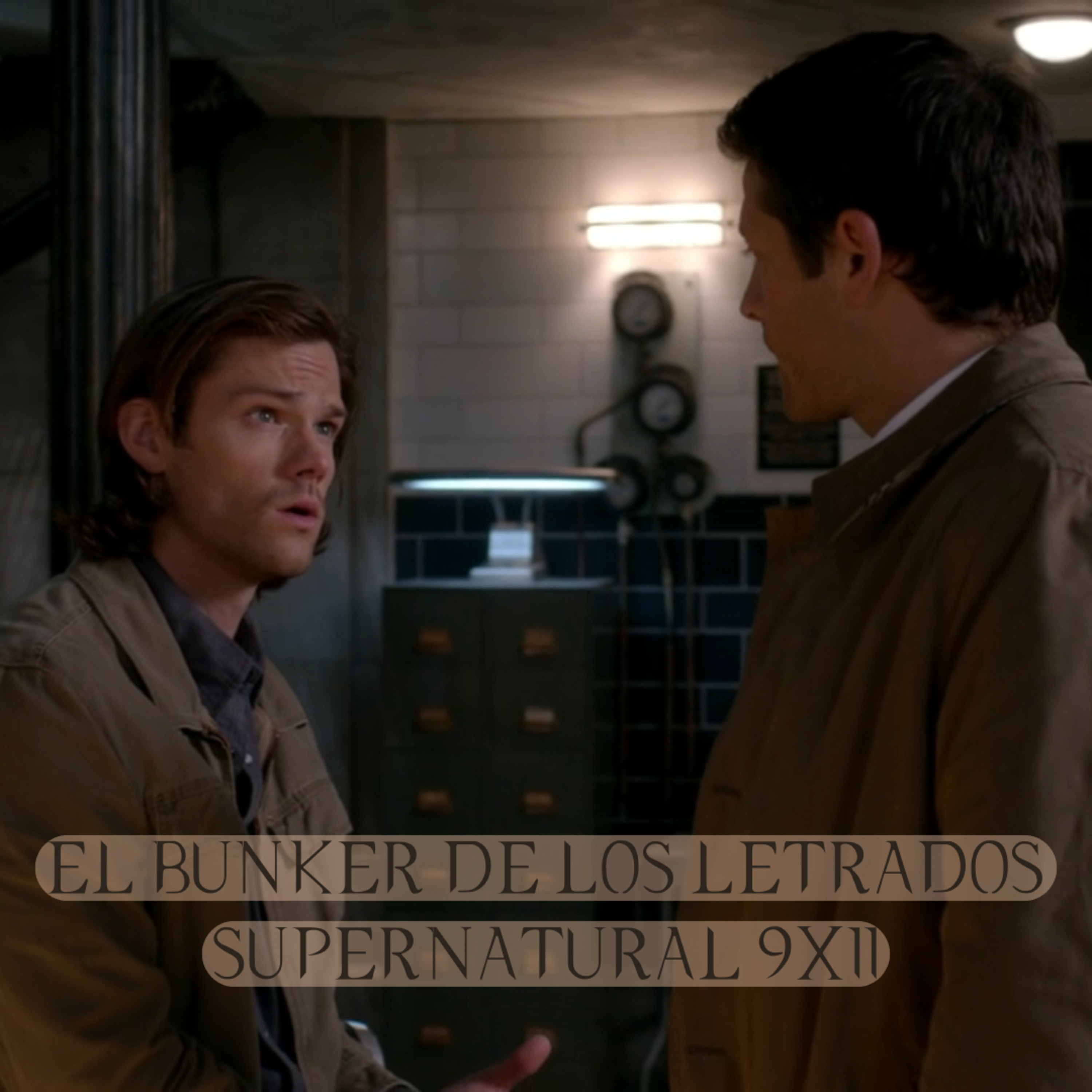 "First Born" Supernatural 9x11/ El Búnker De Los Letrados #191 episode artwork