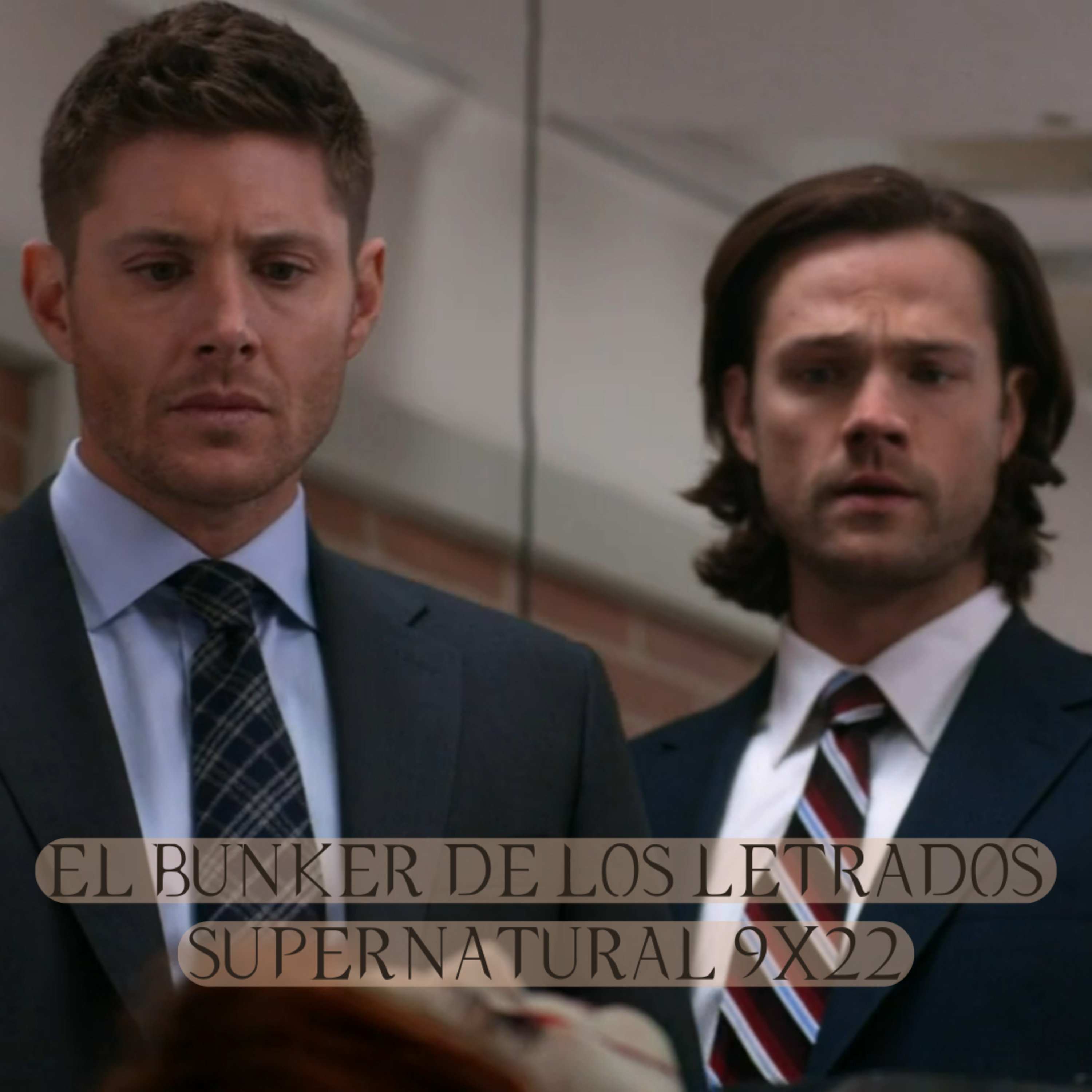 "Stairway to Heaven" Supernatural 9x22/ El Búnker De Los Letrados #202 episode artwork