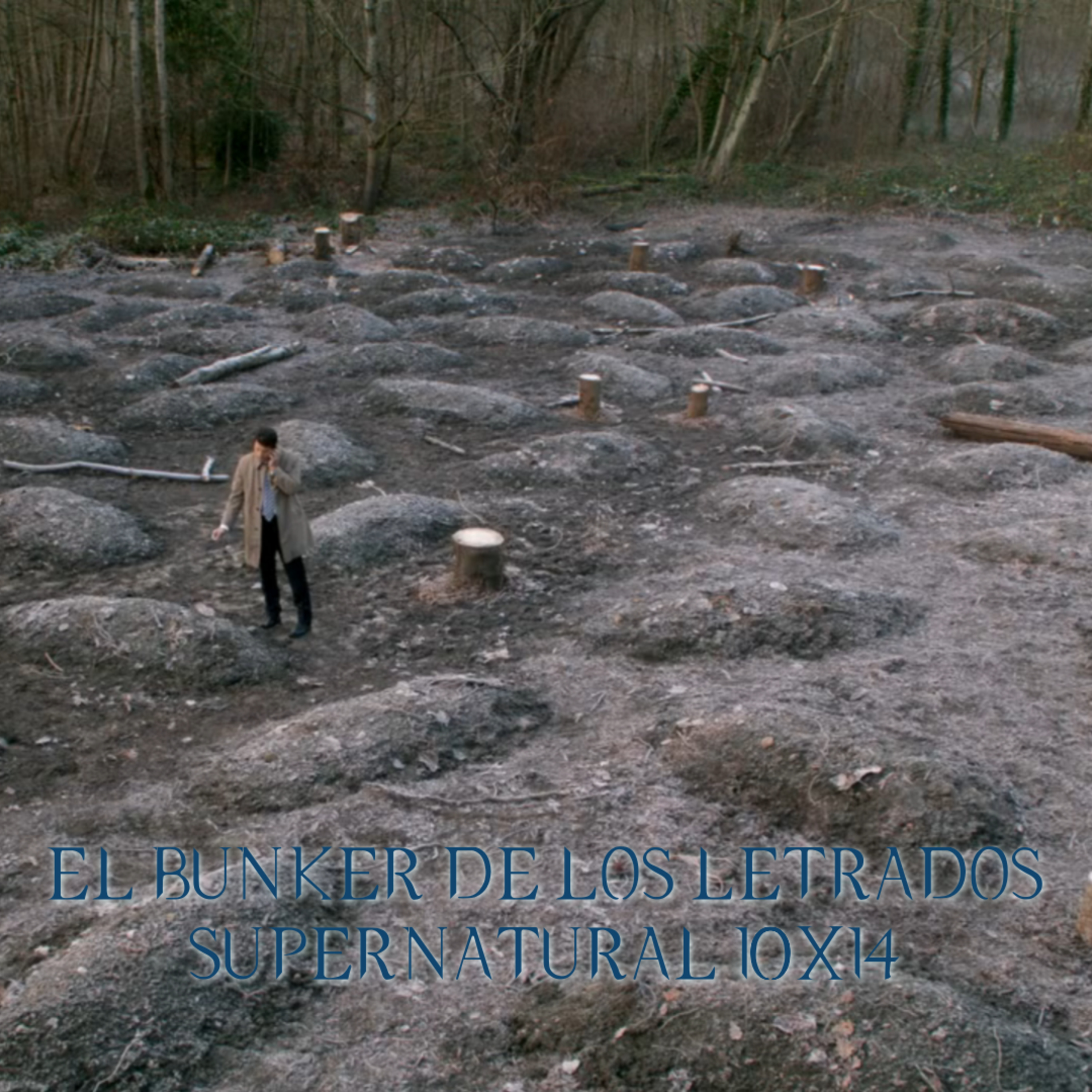 "The Executioner's Song" Supernatural 10x14/ El Búnker De Los Letrados #218 episode artwork