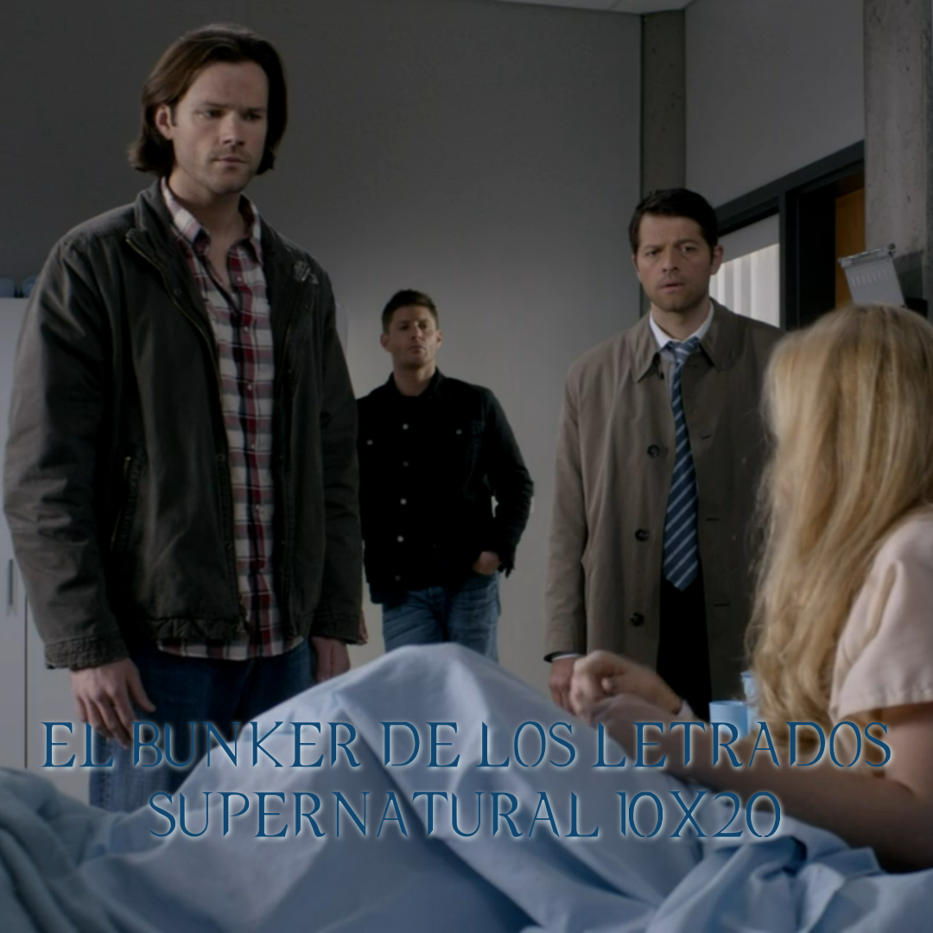 "Angel Heart" Supernatural 10x20/ El Búnker De Los Letrados #224 episode artwork