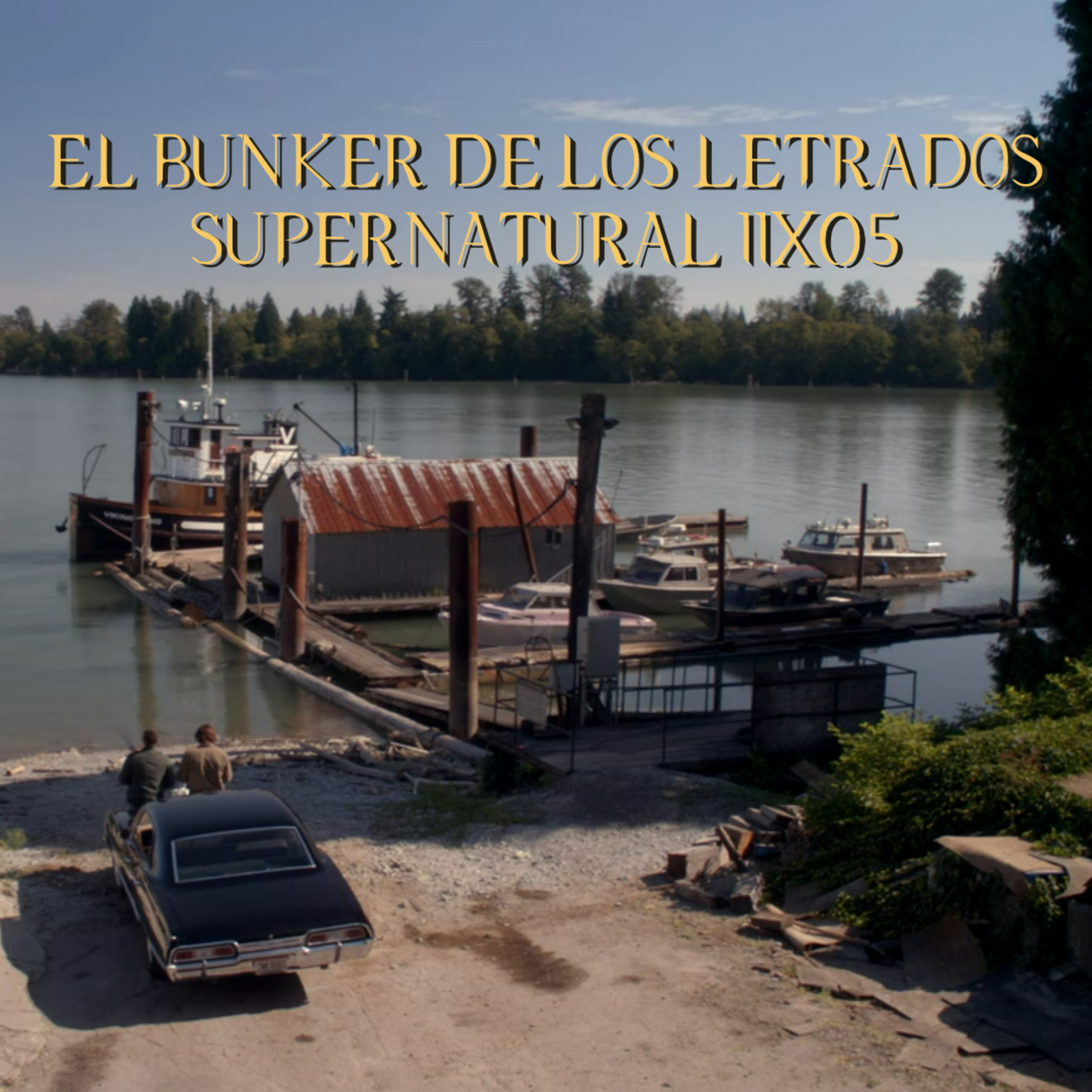 "Thin Lizzie" Supernatural 11x05/ El Búnker De Los Letrados #233 episode artwork