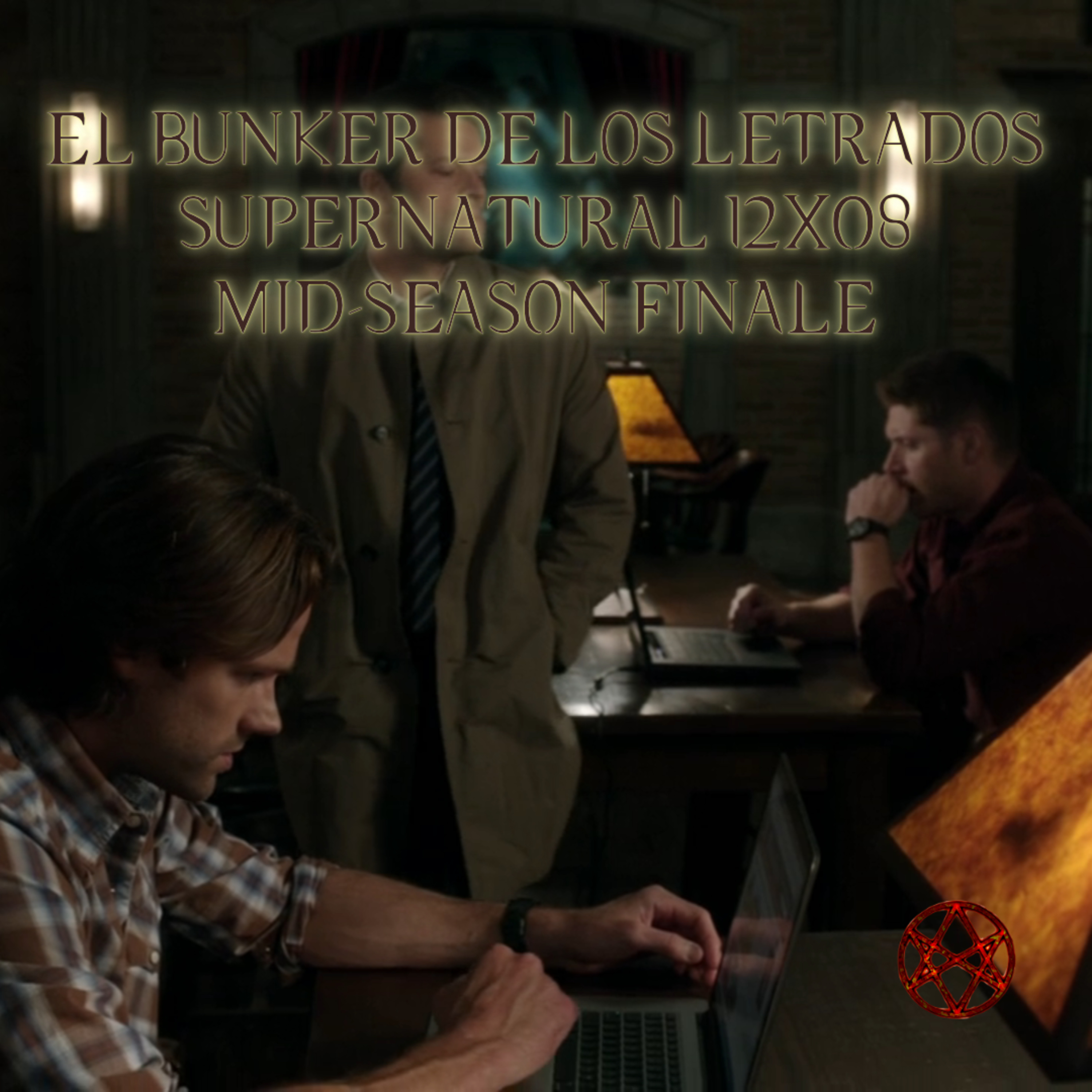 "LOTUS" Supernatural 12x08/ El Búnker De Los Letrados #260 episode artwork