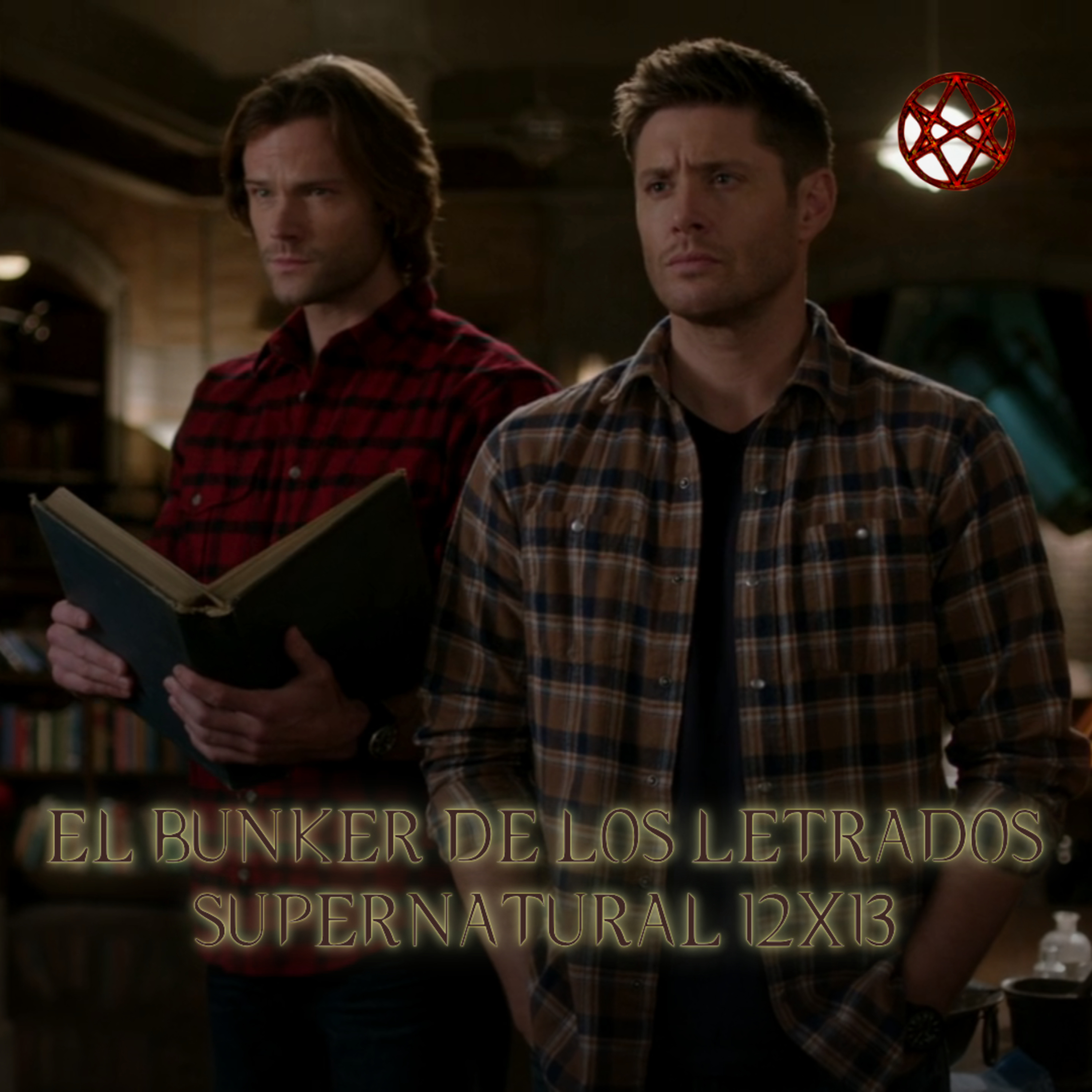 "Family Feud" Supernatural 12x13/ El Búnker De Los Letrados #265 episode artwork