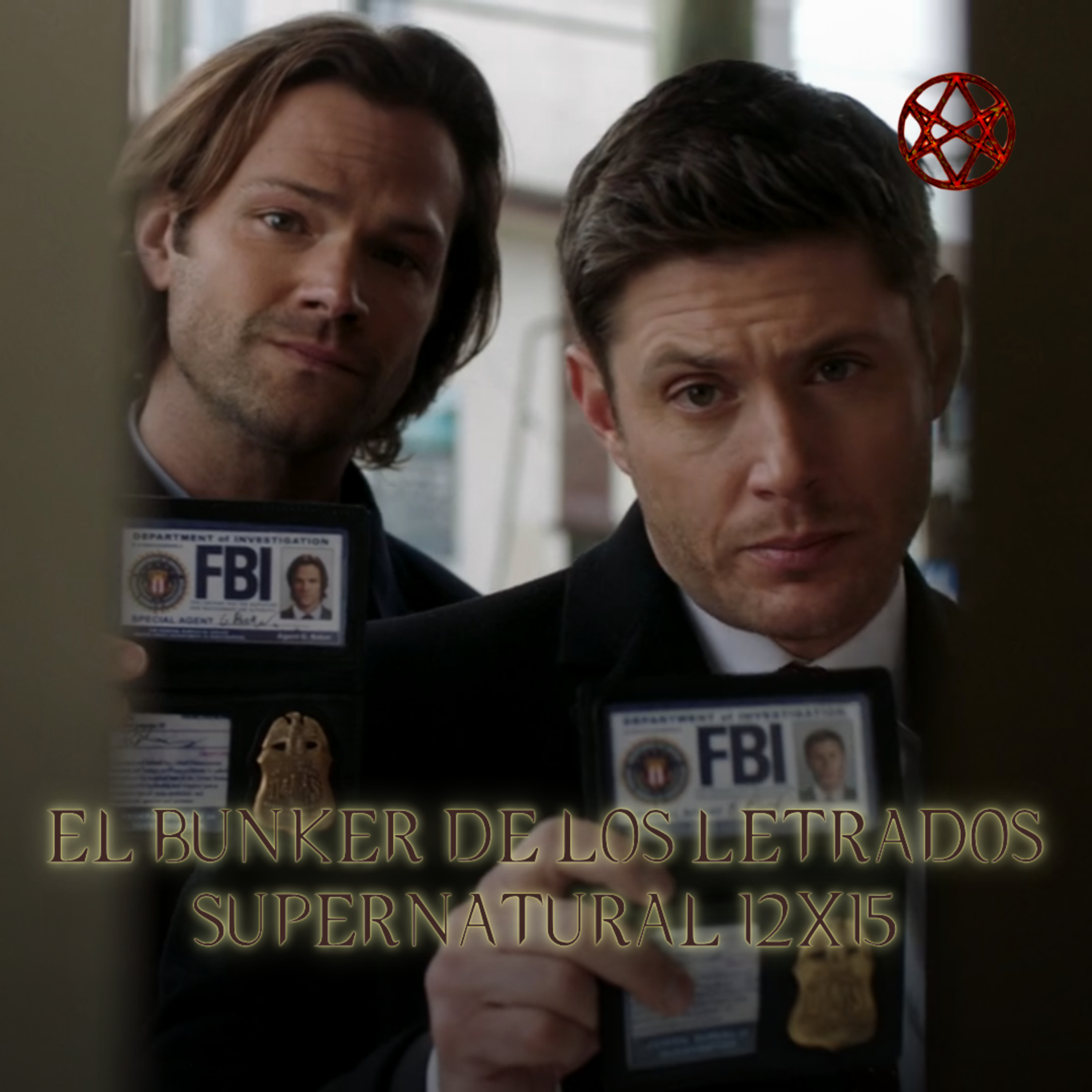 "Somewhere Between Heaven and Hell" Supernatural 12x15/ El Búnker De Los Letrados #267 episode artwork