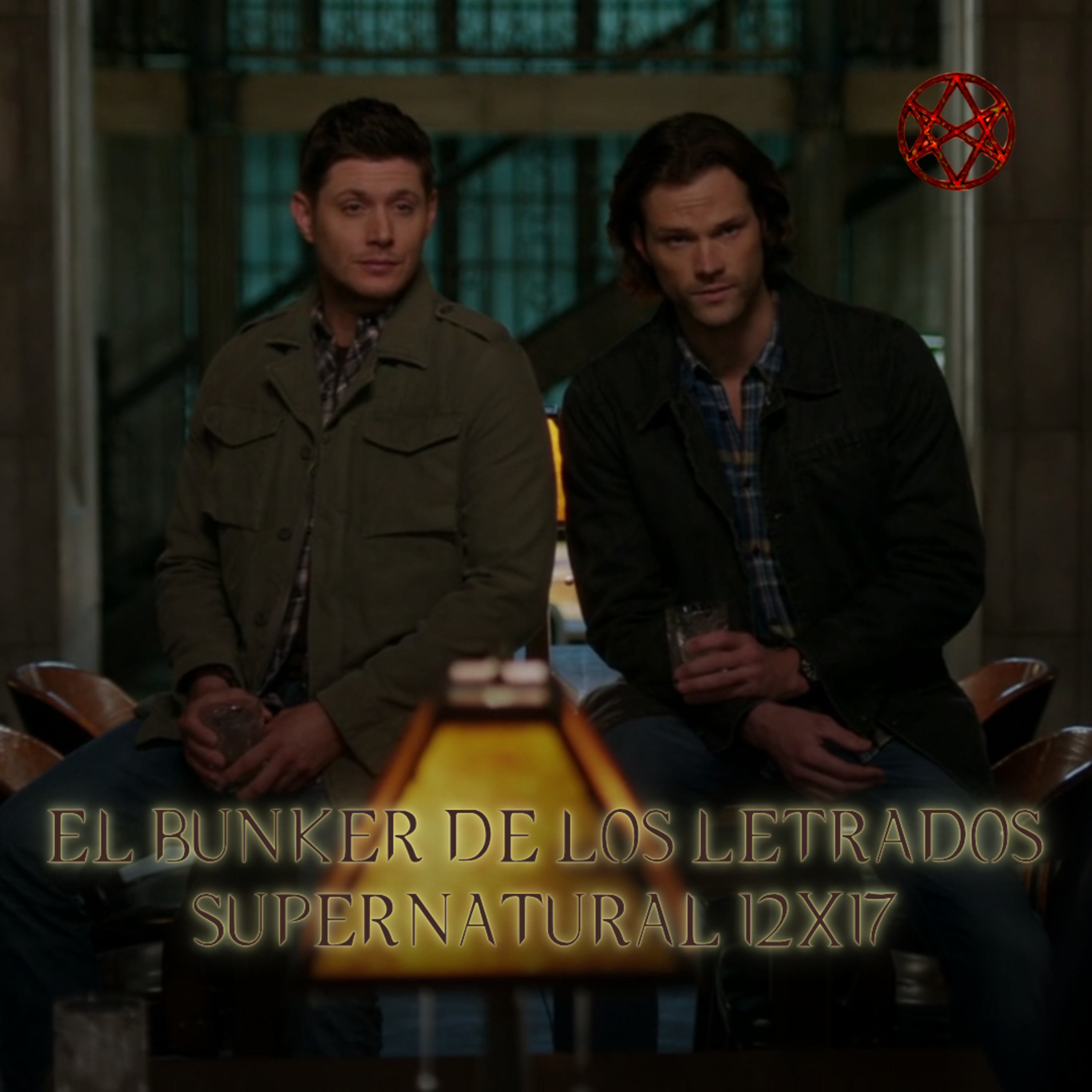 "The British Invasion" Supernatural 12x17/ El Búnker De Los Letrados #269 episode artwork