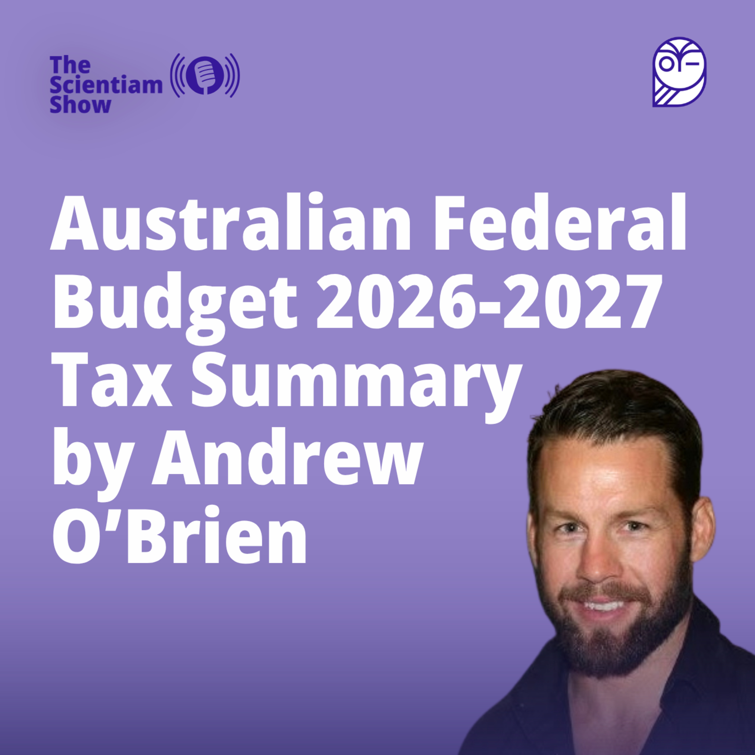 Australian Federal Budget 2026-27 Tax Summary episode artwork