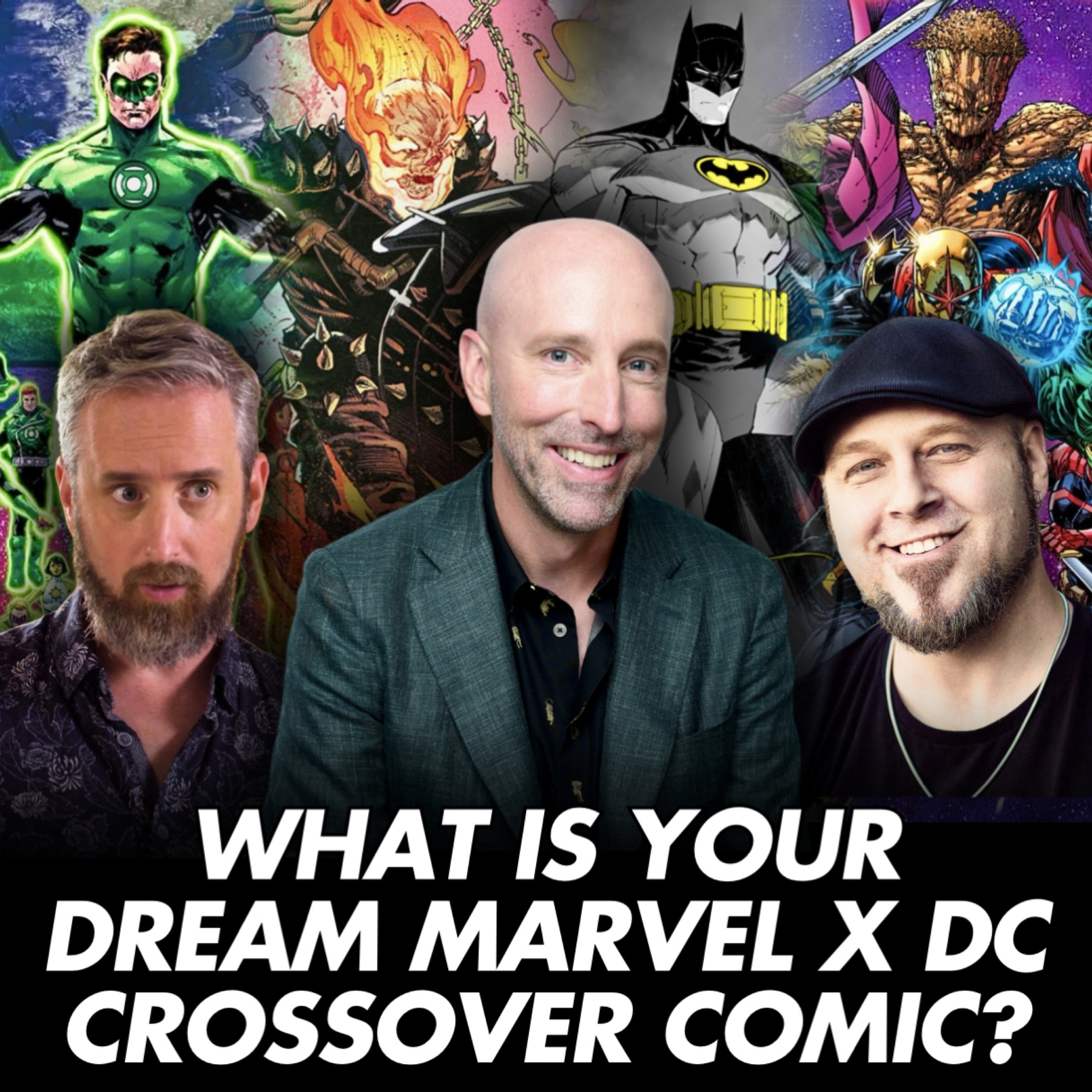 What Is Your Dream Marvel x DC Crossover Comic?