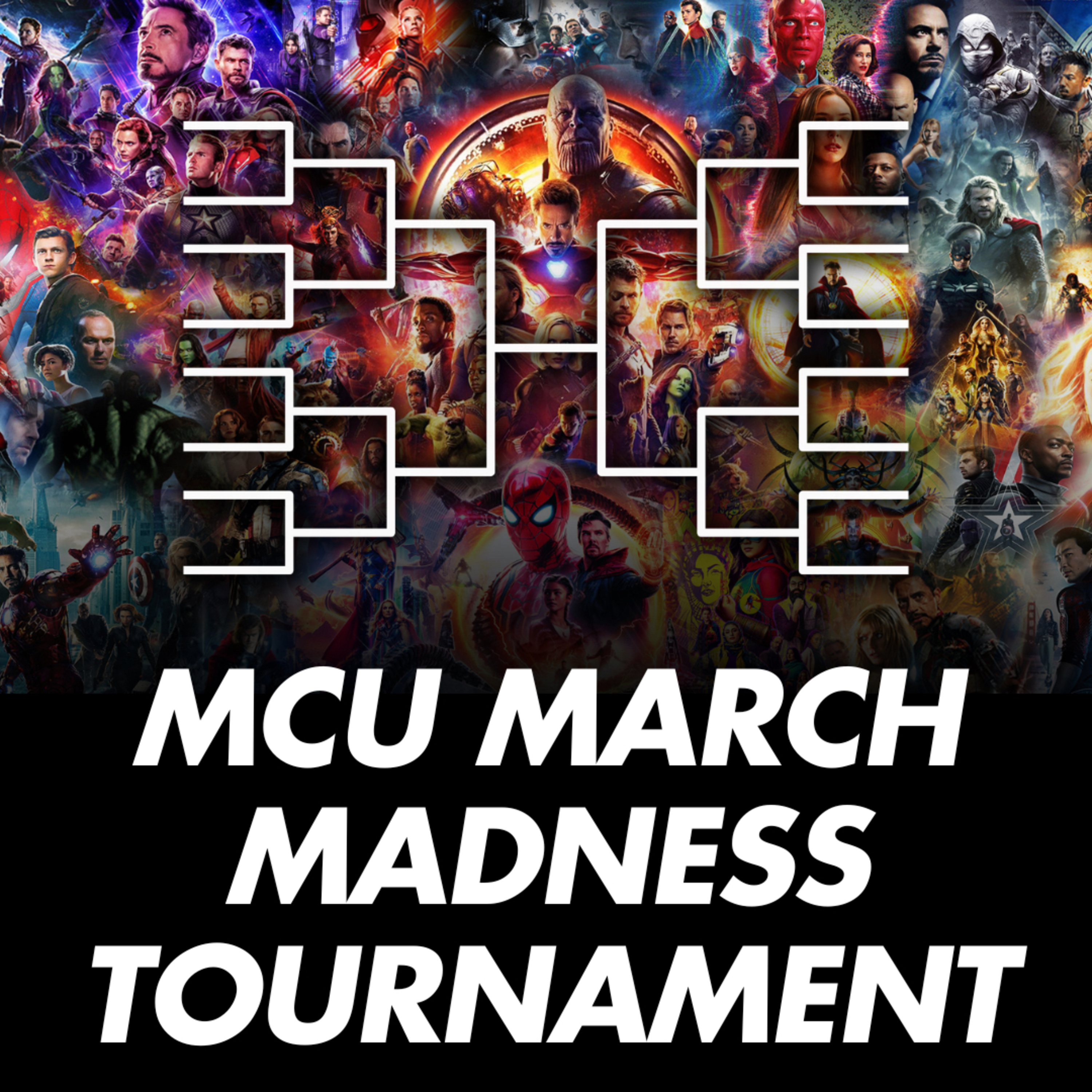 Who Will Win the MCU March Madness Tournament?
