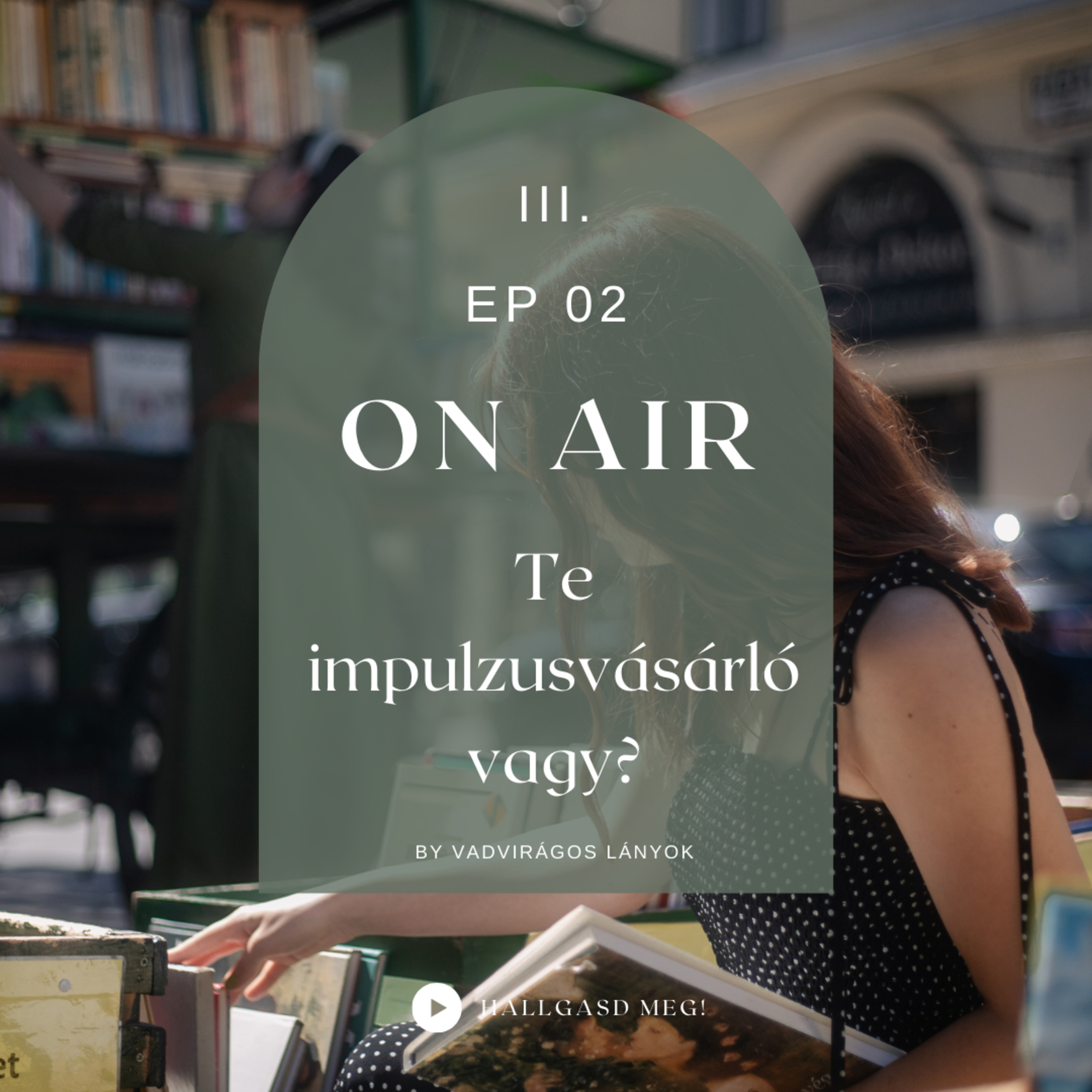 S03E02 - Te impulzusvásárló vagy?