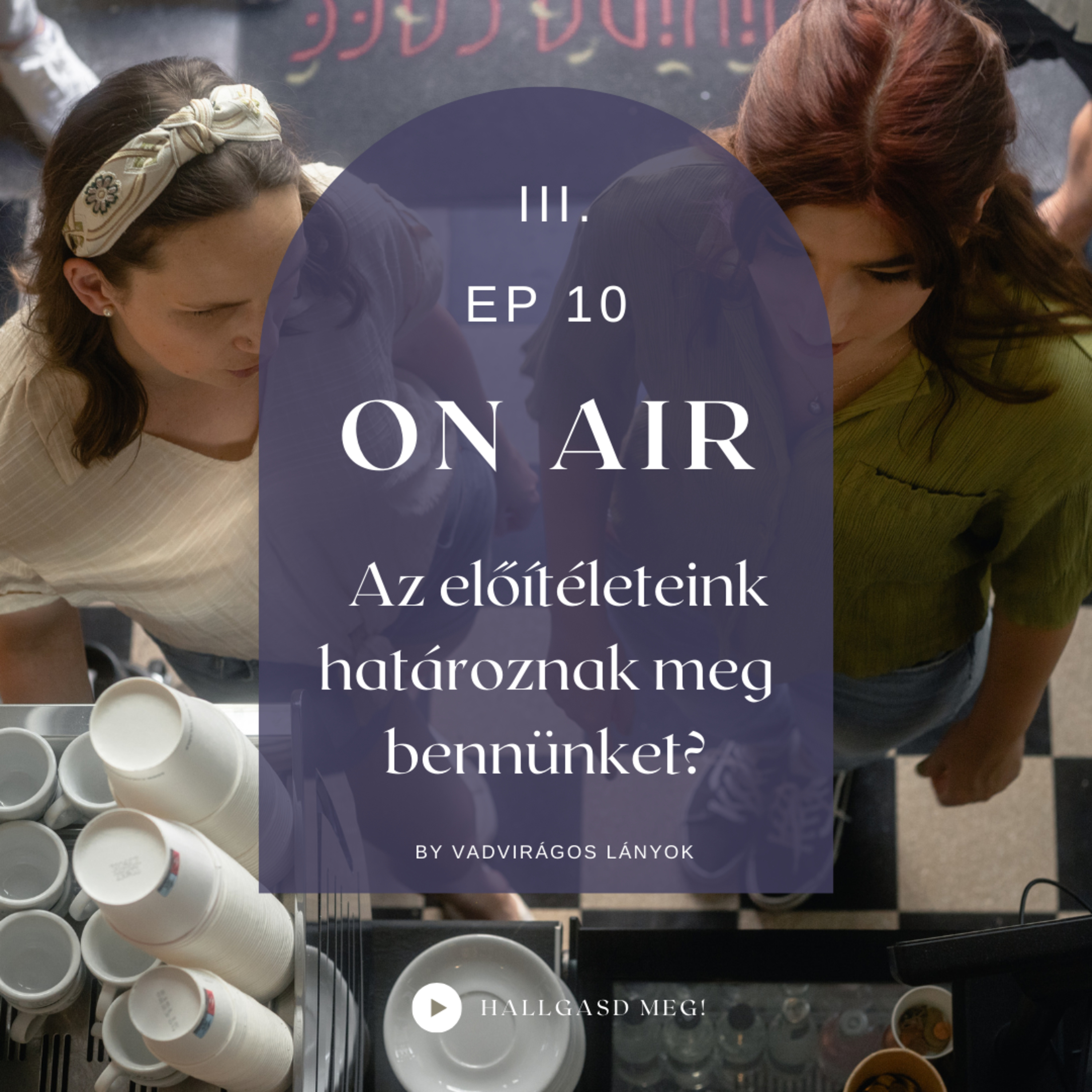S03E10 - Az előítéleteink határoznak meg minket?