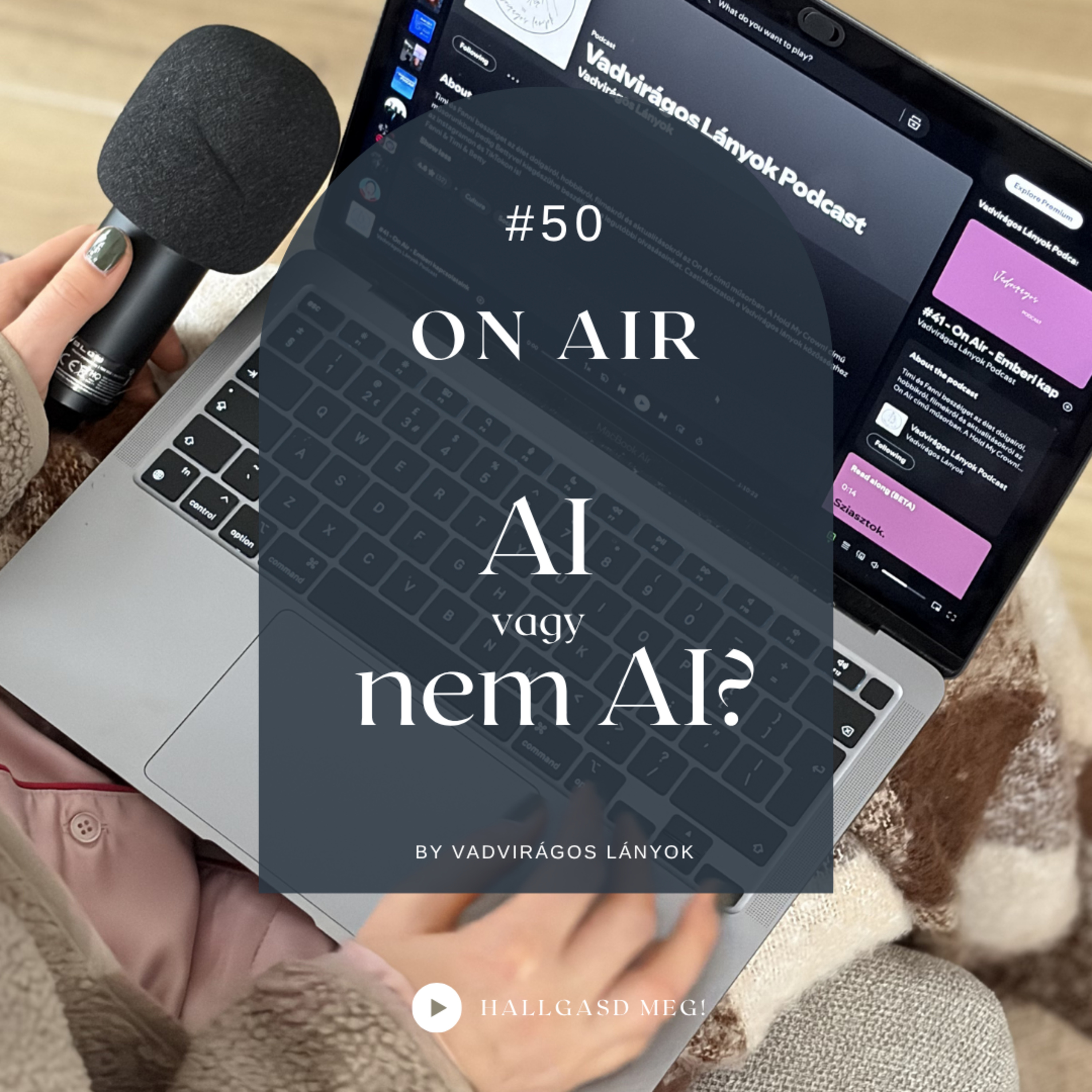 #50 - On Air - AI, vagy nem AI?