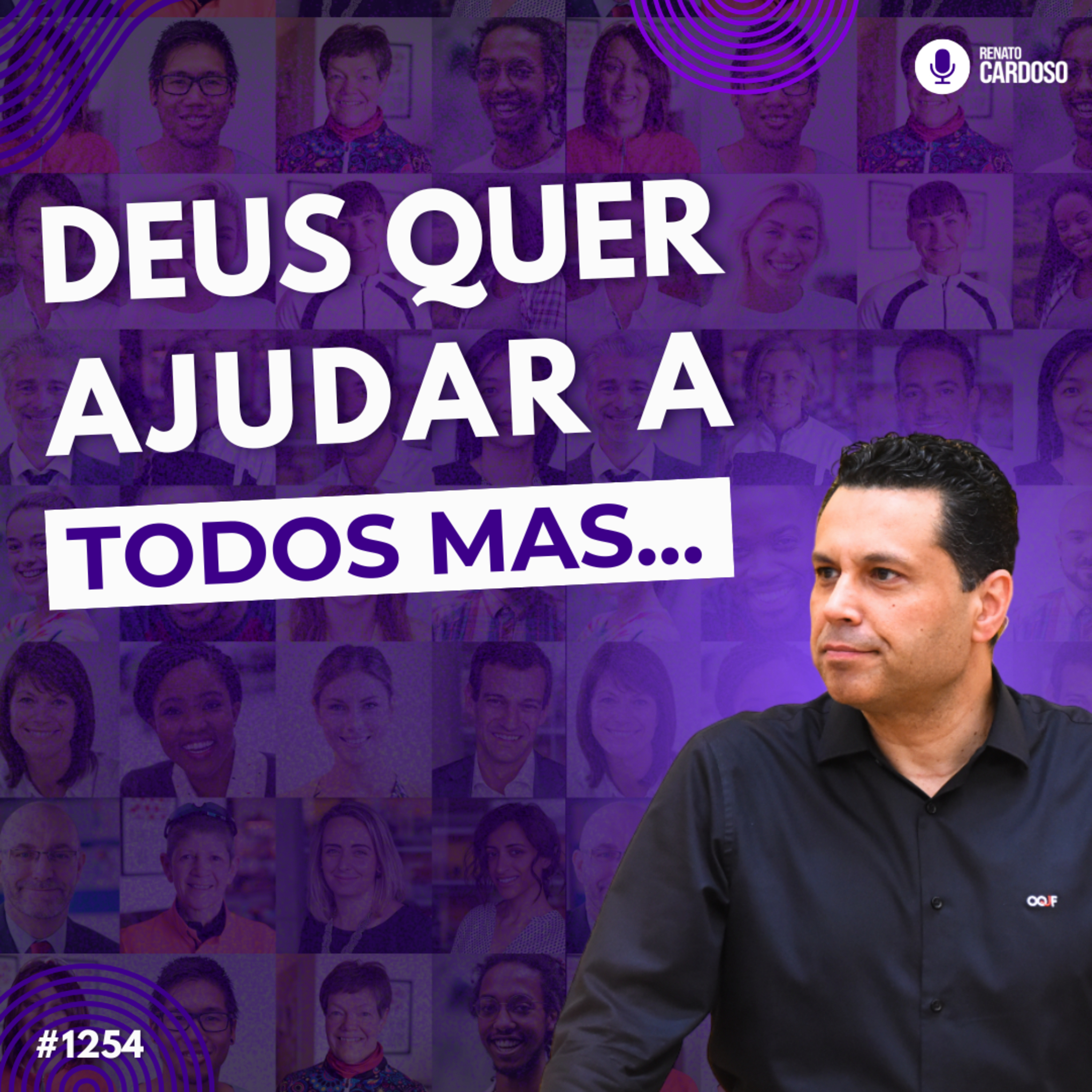 Imagem de capa - #1254: DEUS QUER AJUDAR A TODOS, MAS