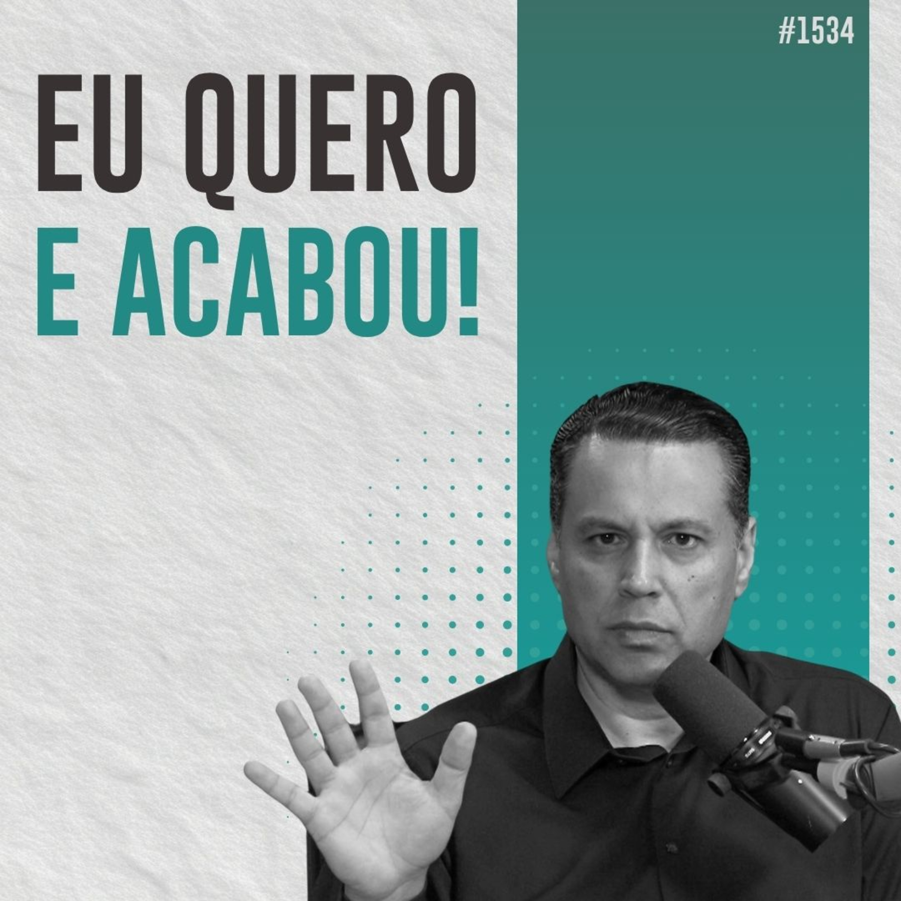 #1534: SEJA FEITA A MINHA VONTADE